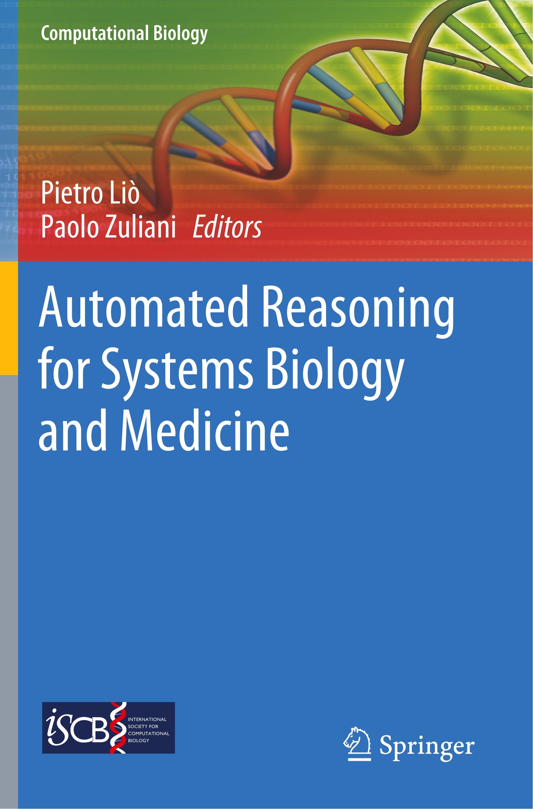 Automated Reasoning for Systems Biology and Medicine