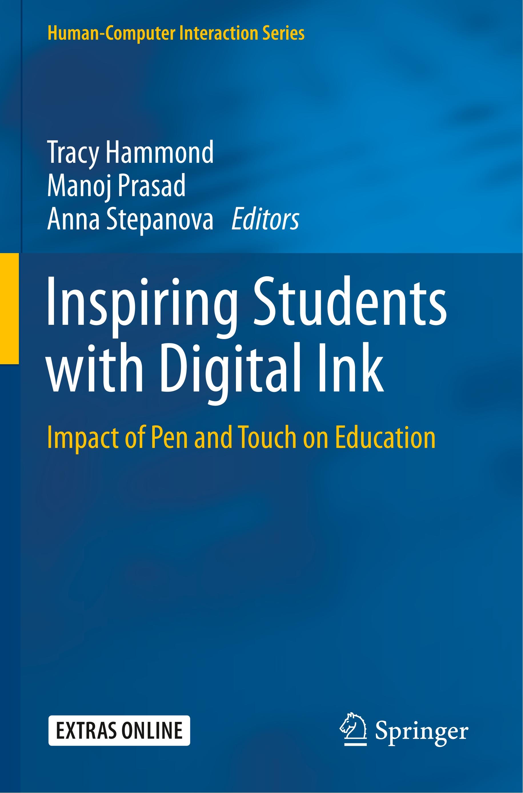 Inspiring Students with Digital Ink