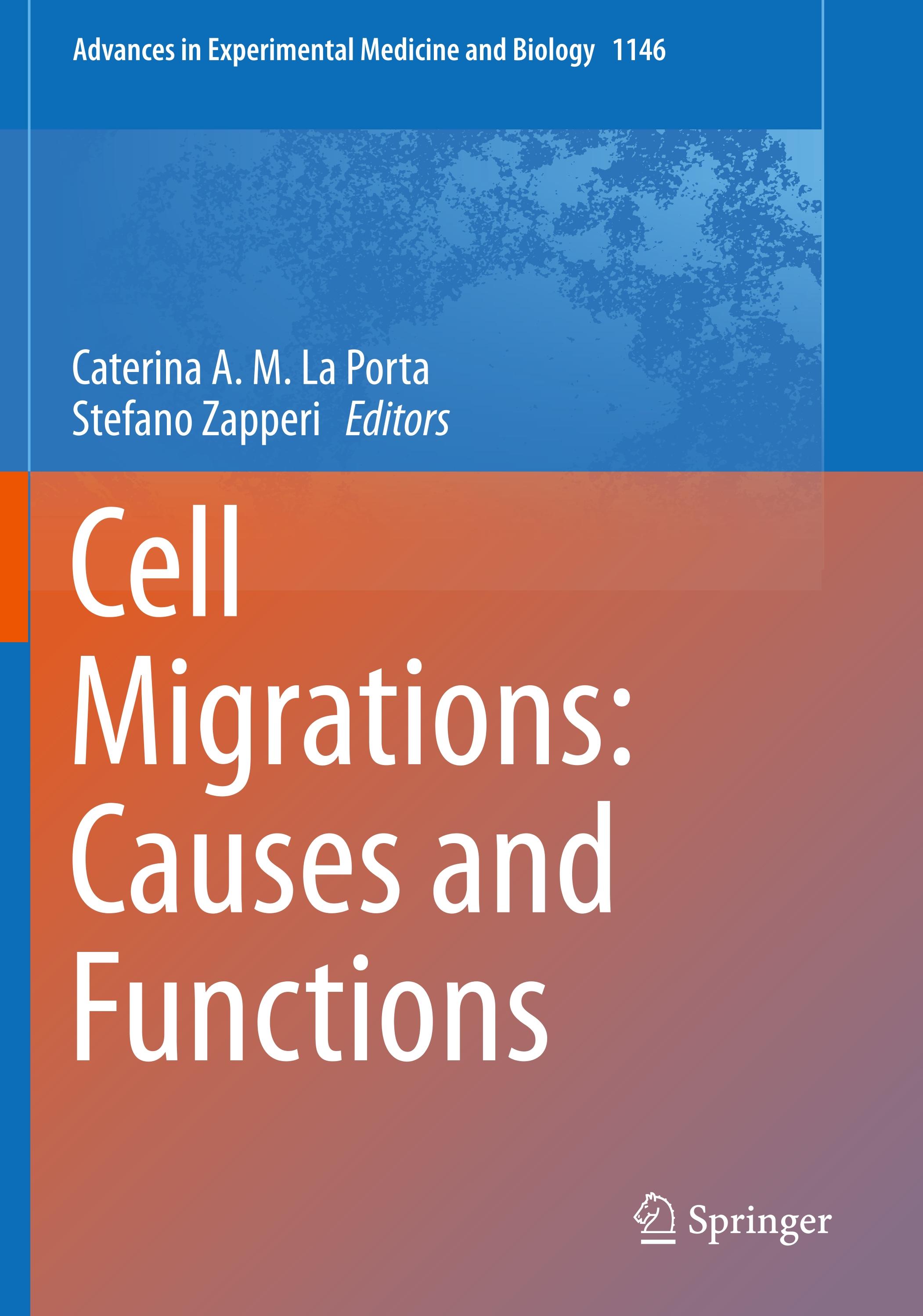 Cell Migrations: Causes and Functions