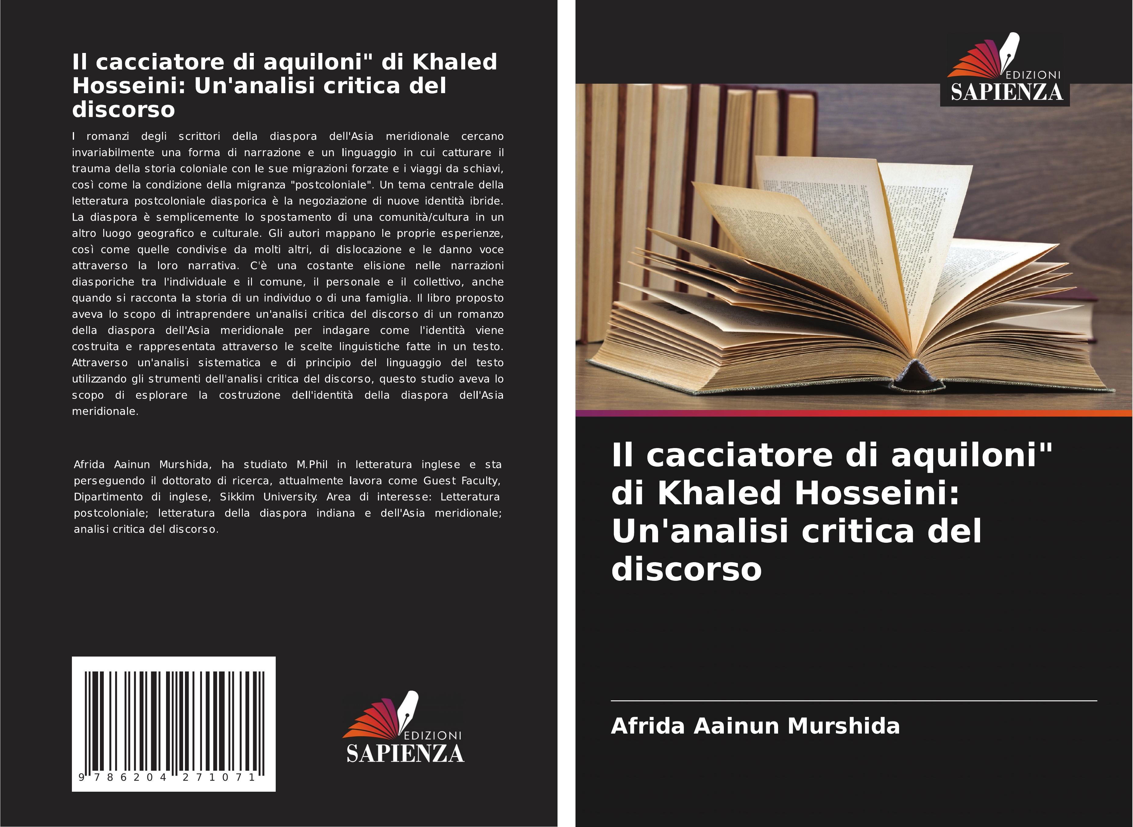 Il cacciatore di aquiloni" di Khaled Hosseini: Un'analisi critica del discorso