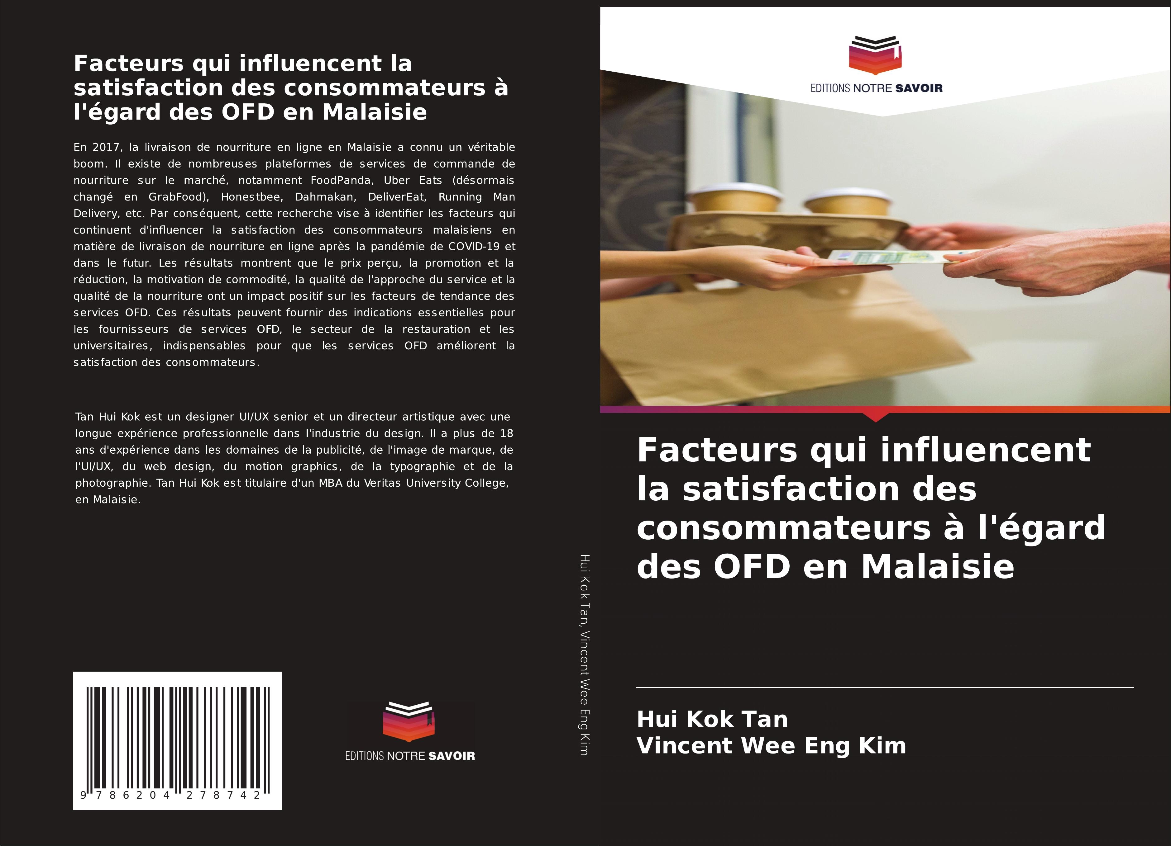 Facteurs qui influencent la satisfaction des consommateurs à l'égard des OFD en Malaisie