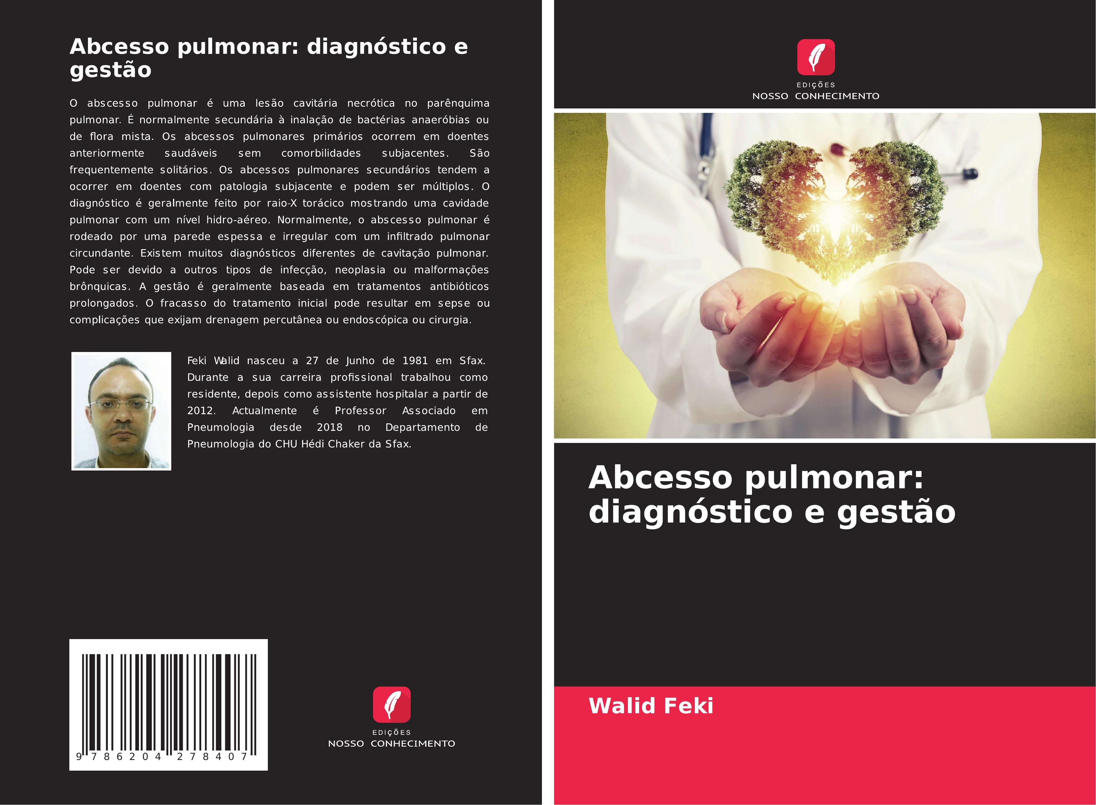 Abcesso pulmonar: diagnóstico e gestão