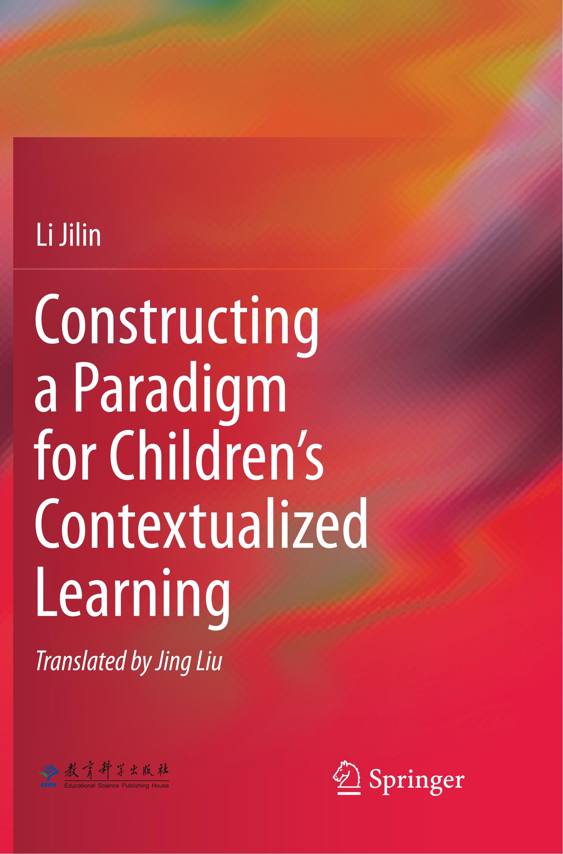 Constructing a Paradigm for Children¿s Contextualized Learning