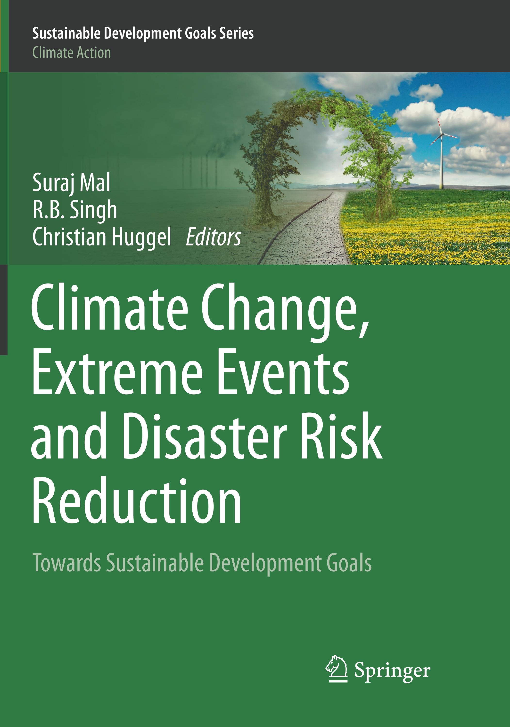 Climate Change, Extreme Events and Disaster Risk Reduction