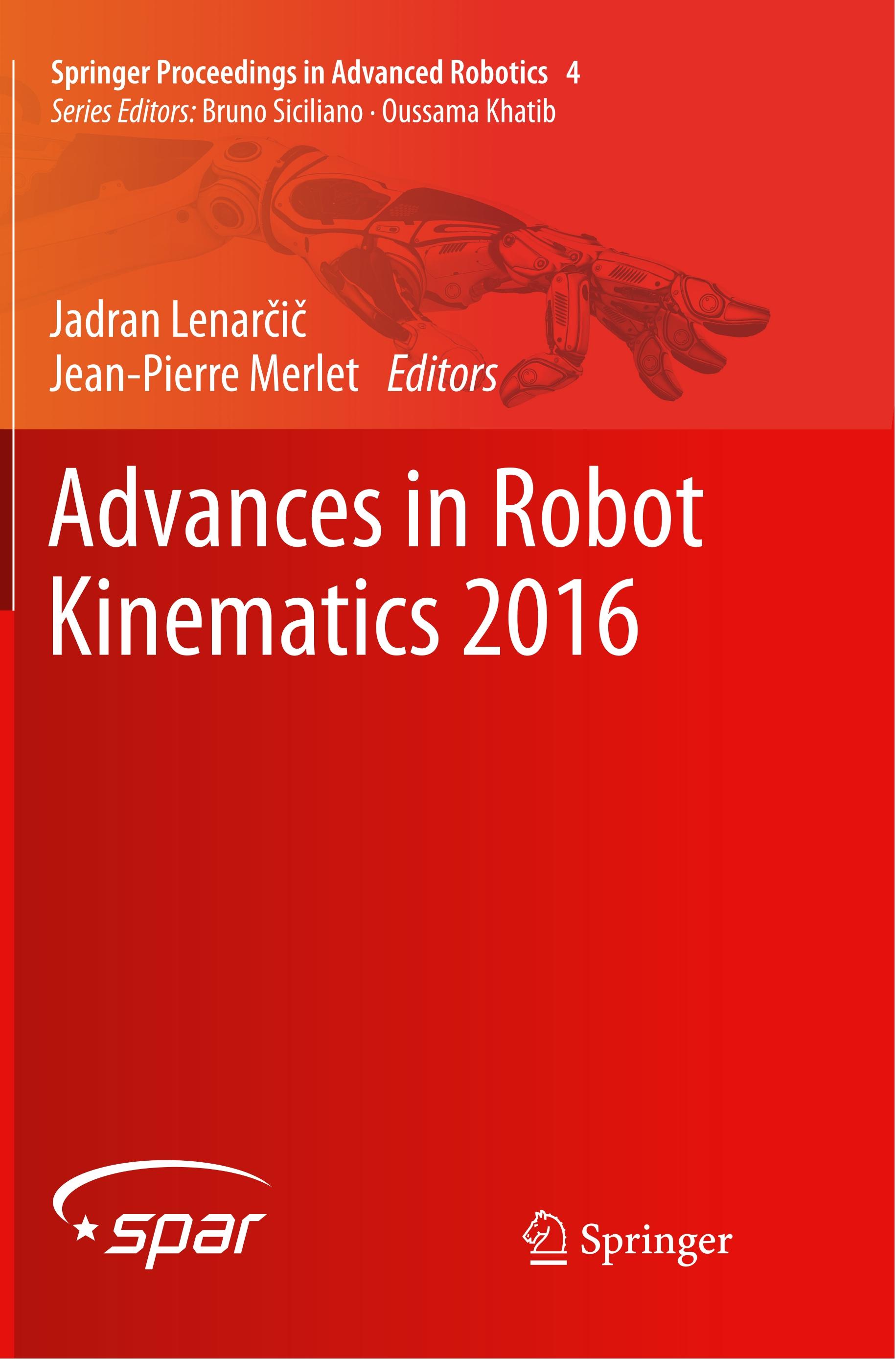 Advances in Robot Kinematics 2016