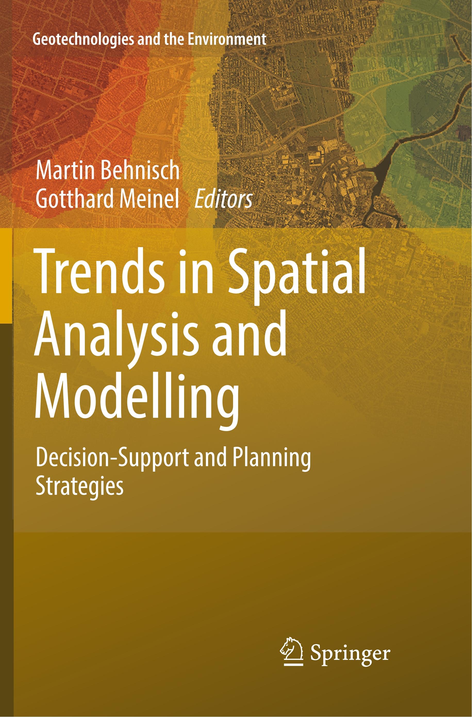 Trends in Spatial Analysis and Modelling