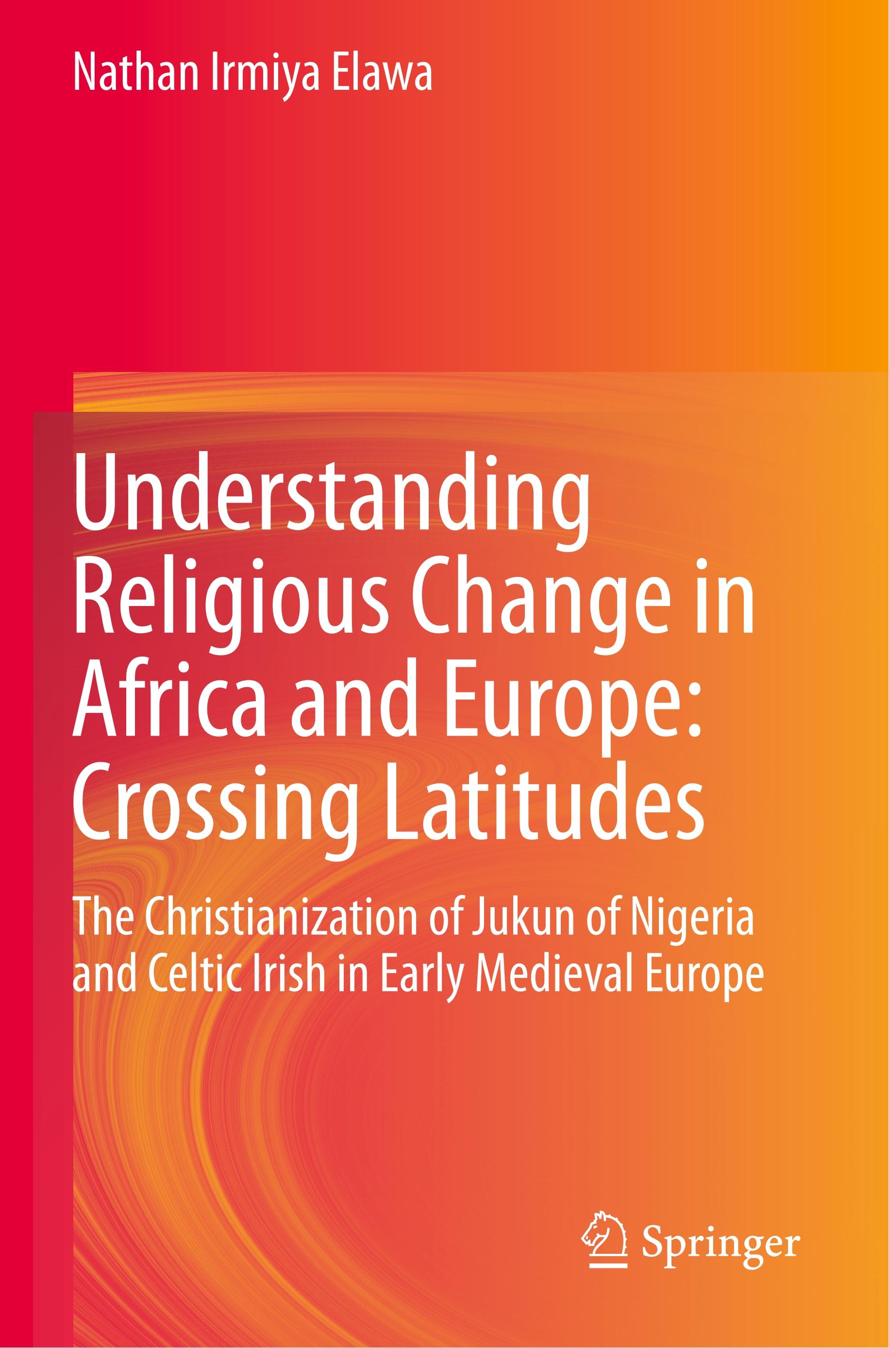 Understanding Religious Change in Africa and Europe: Crossing Latitudes