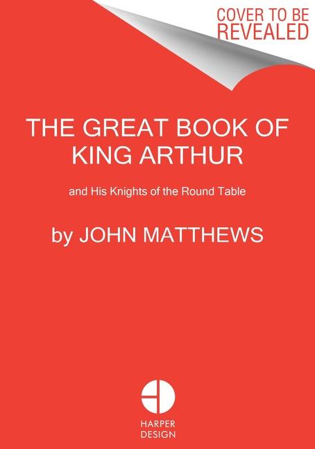 The Great Book of King Arthur