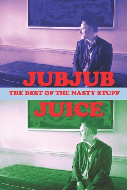 Jubjub Juice