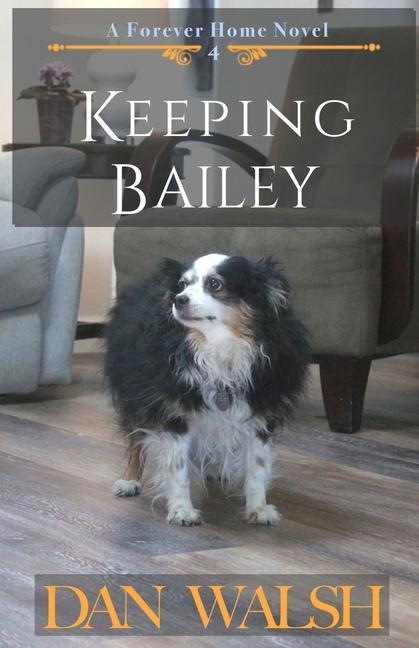 Keeping Bailey