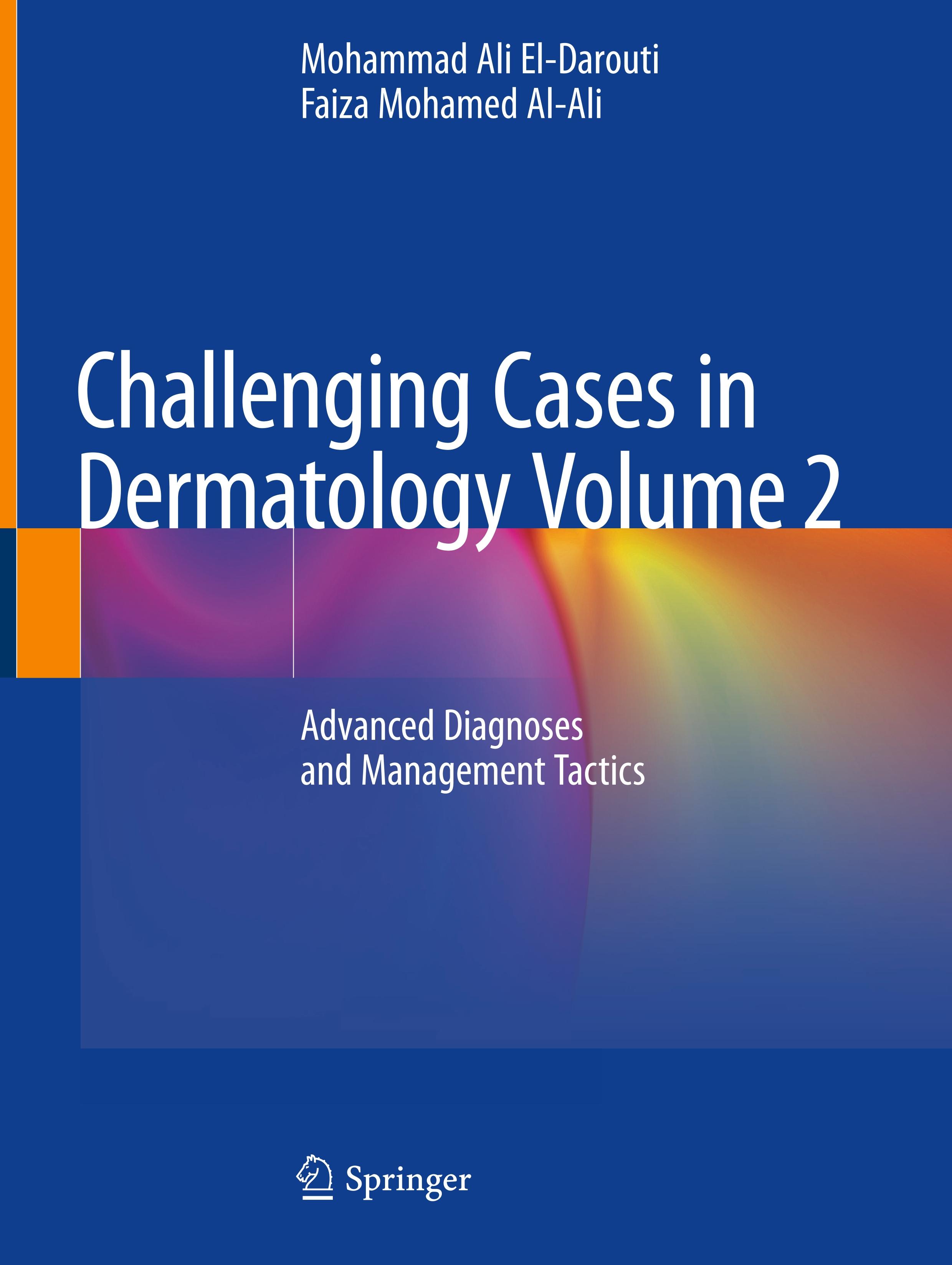 Challenging Cases in Dermatology Volume 2