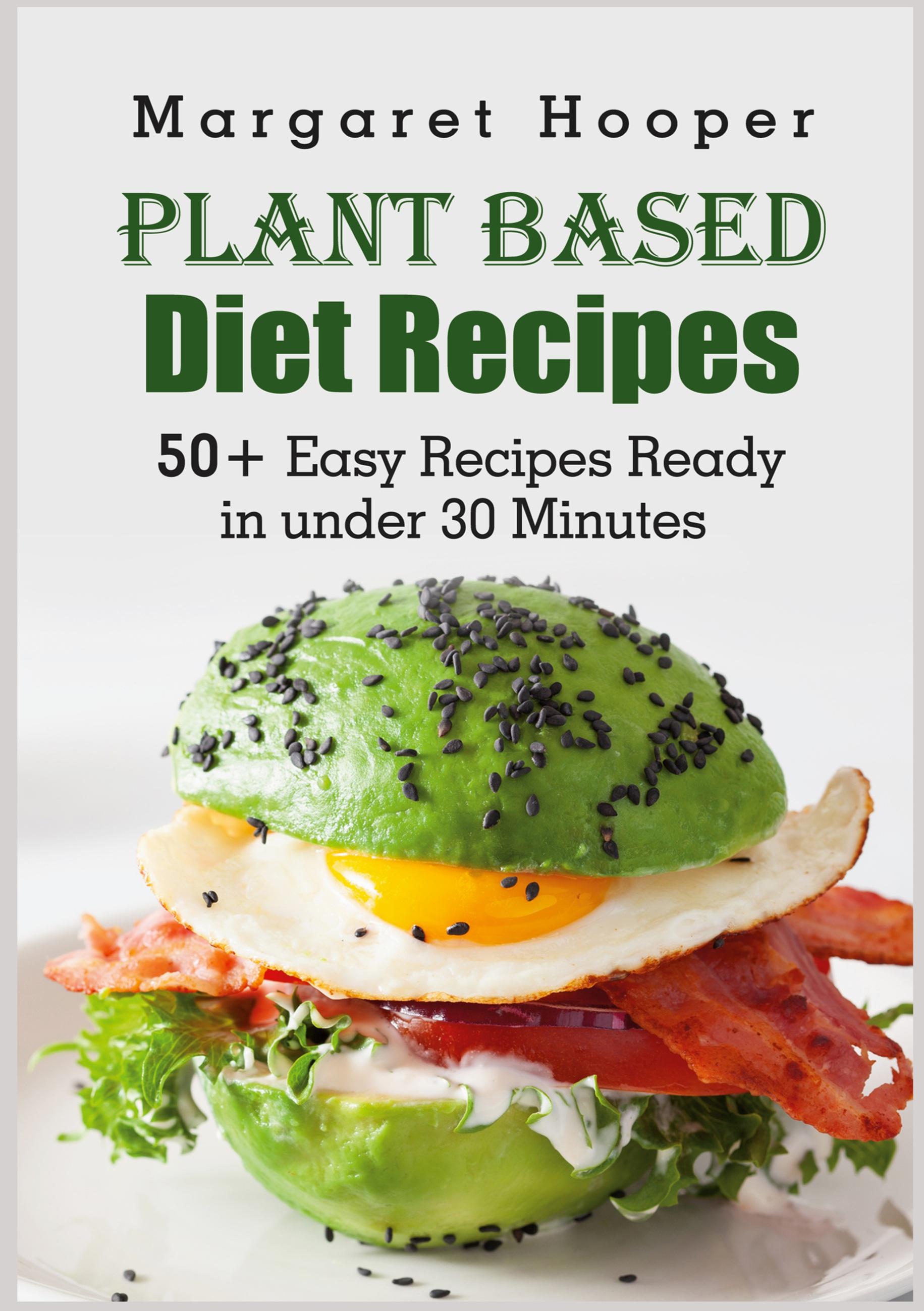 Plant Based Diet Recipes