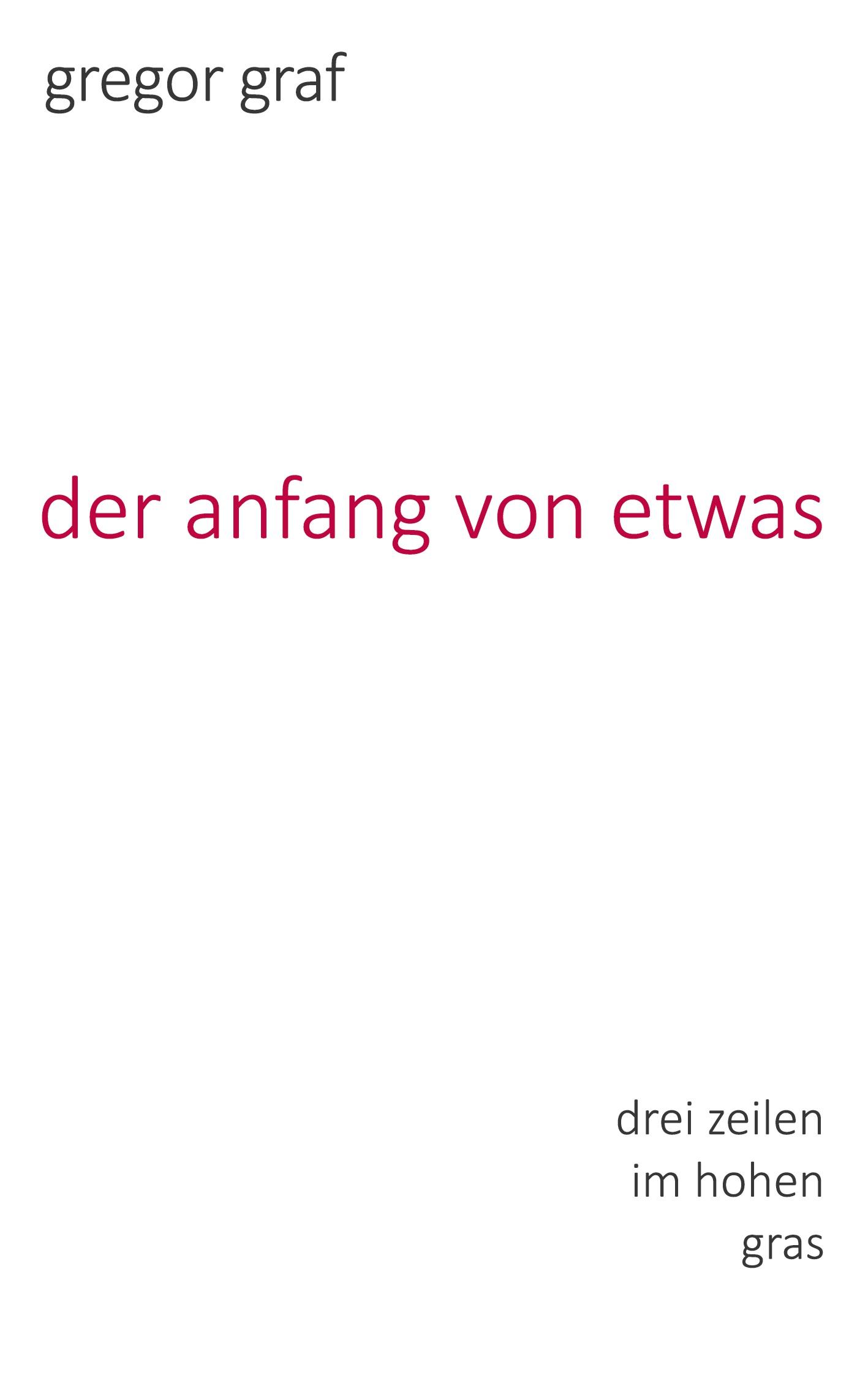 der anfang von etwas