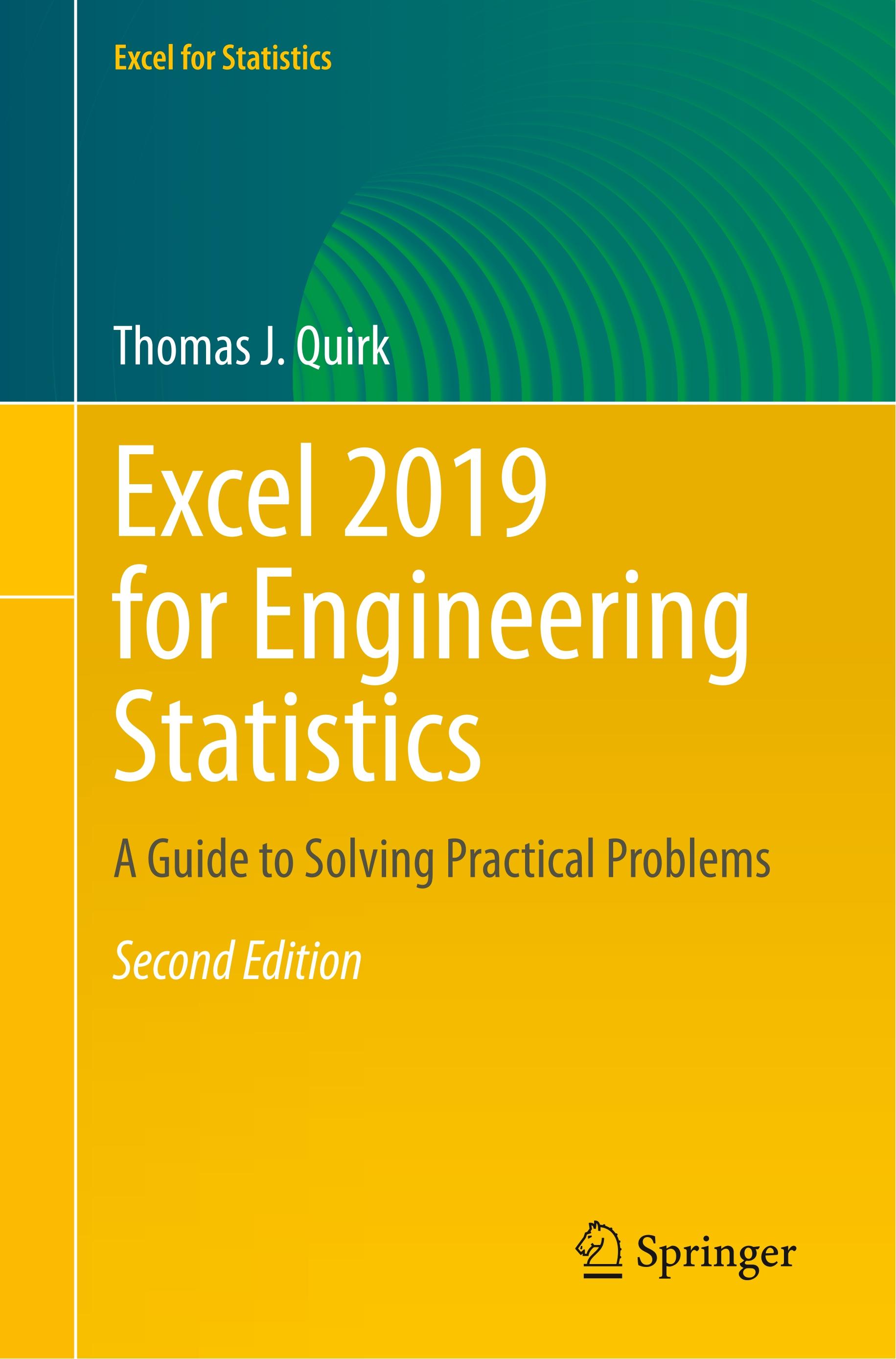 Excel 2019 for Engineering Statistics