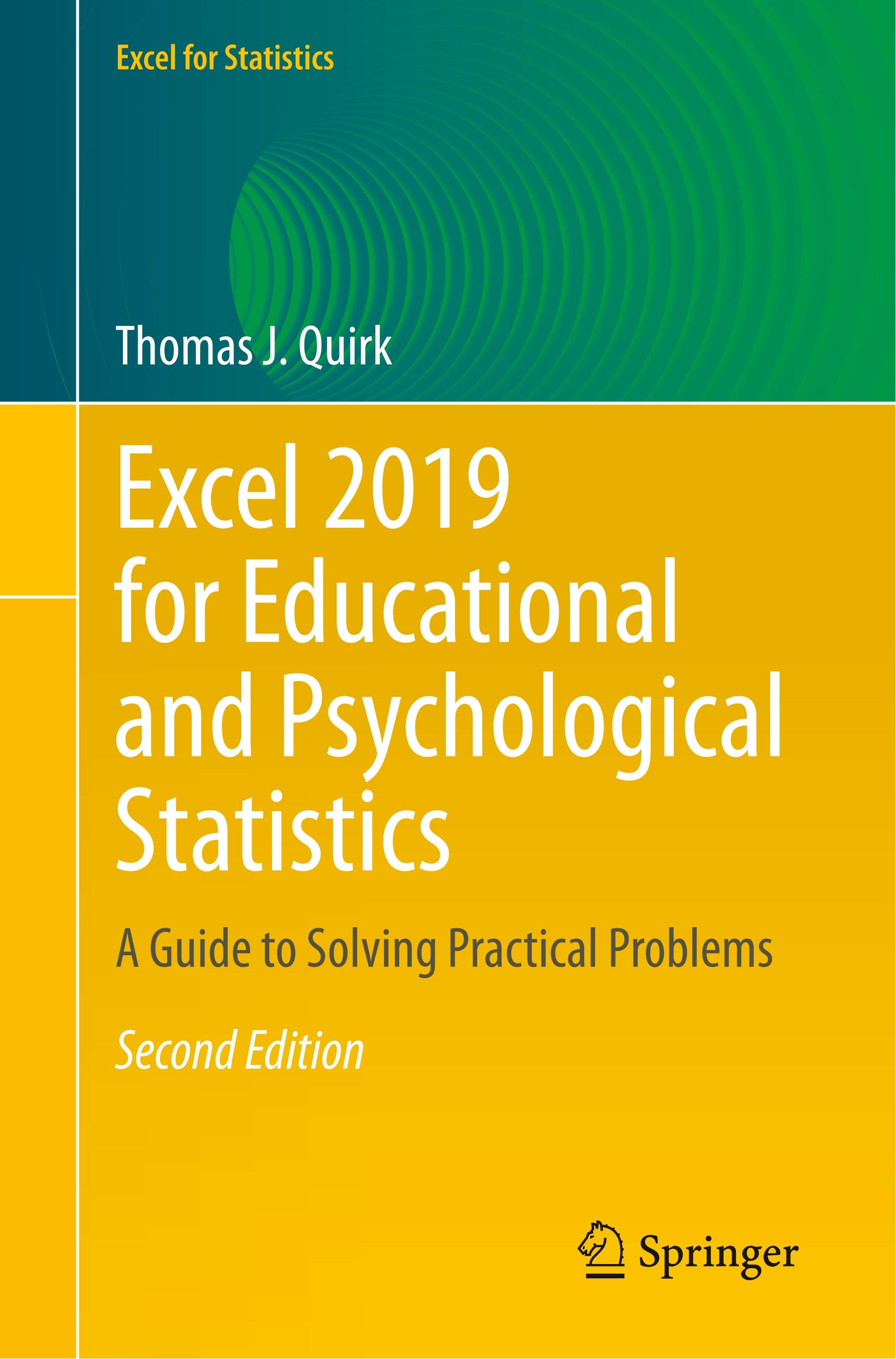 Excel 2019 for Educational and Psychological Statistics