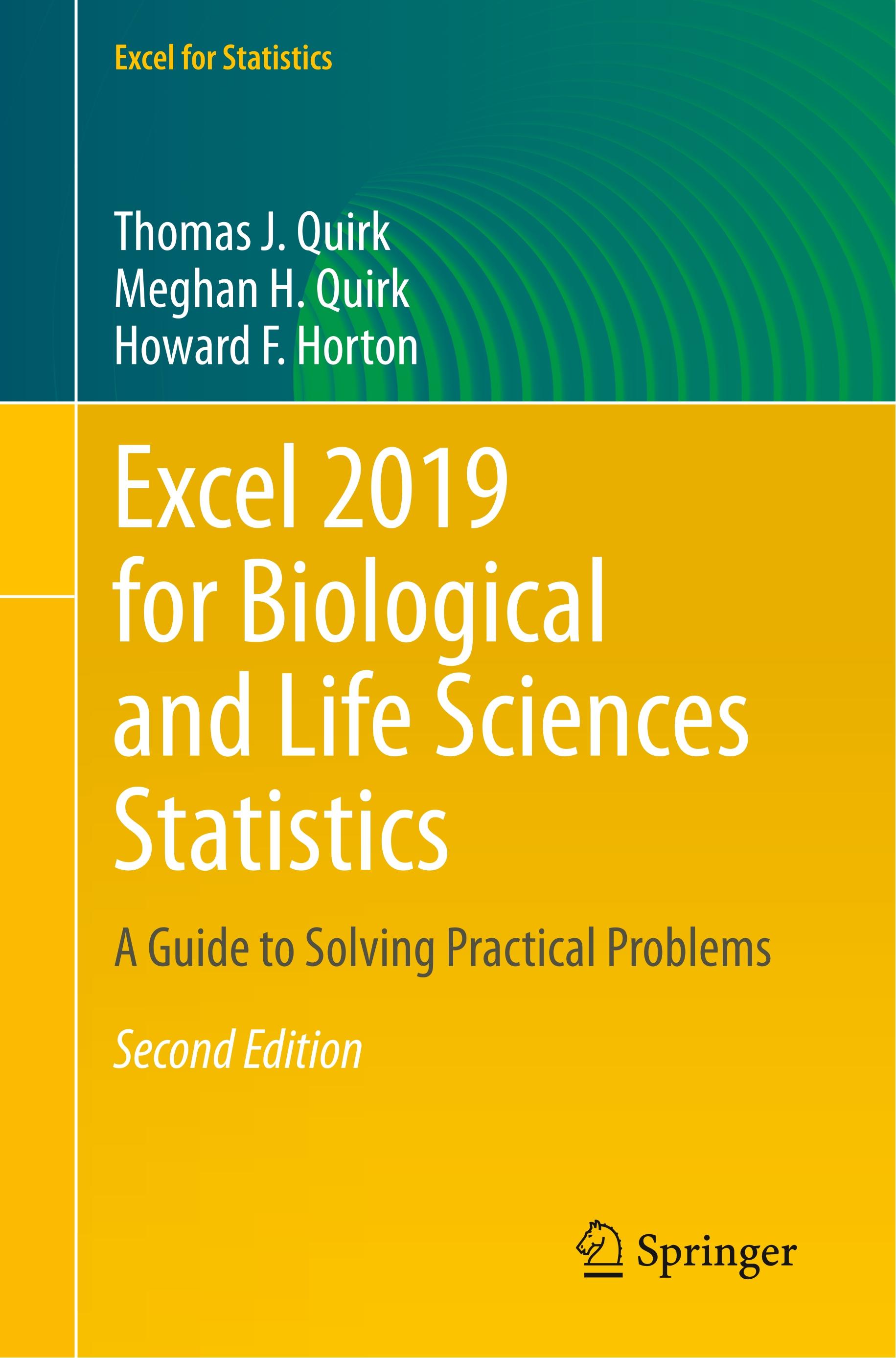 Excel 2019 for Biological and Life Sciences Statistics