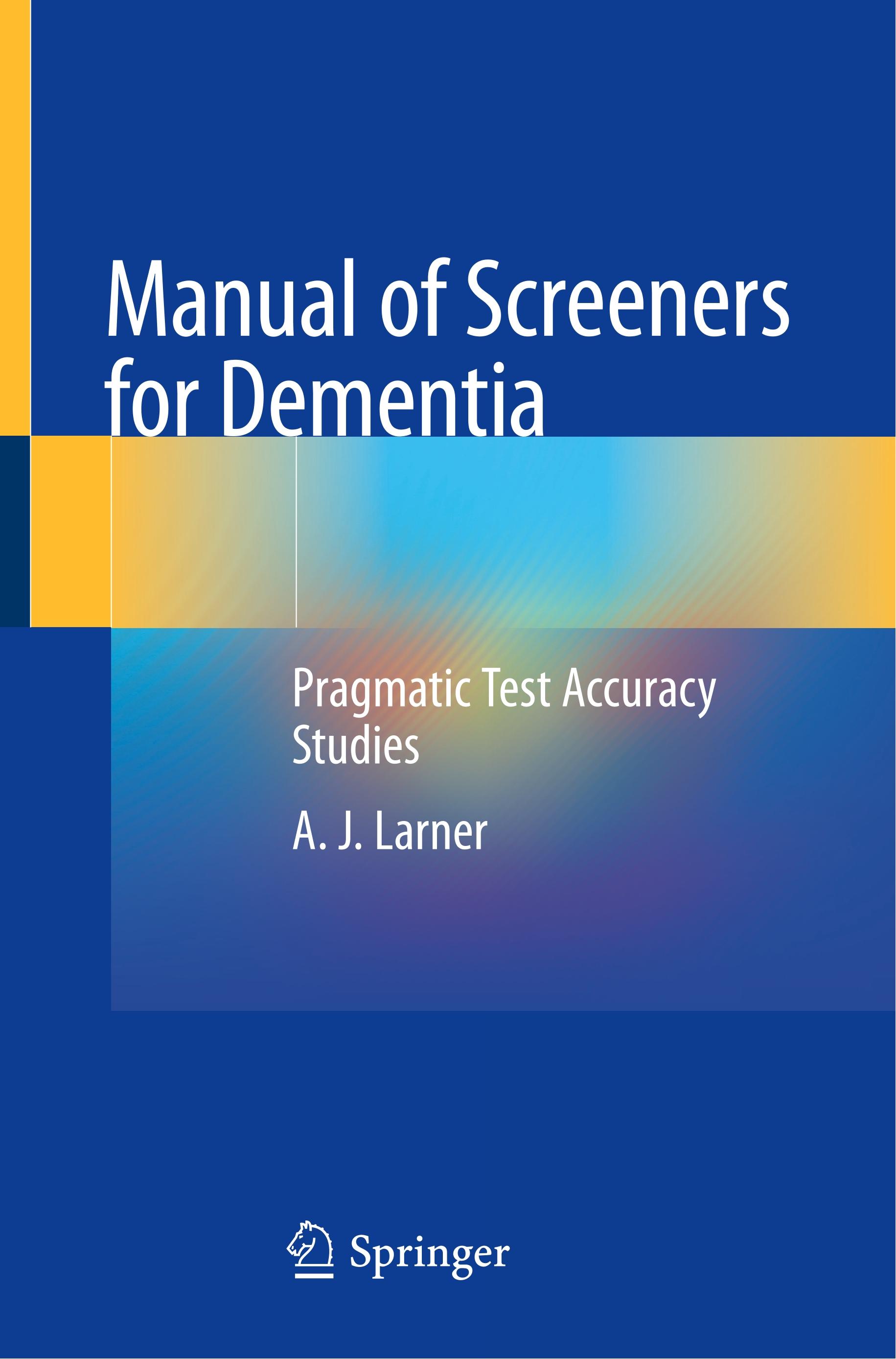 Manual of Screeners for Dementia