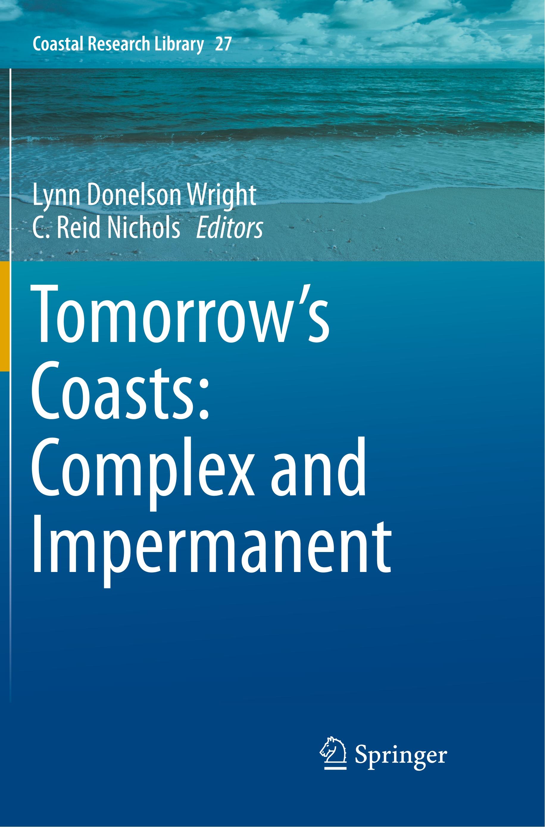 Tomorrow's Coasts: Complex and Impermanent