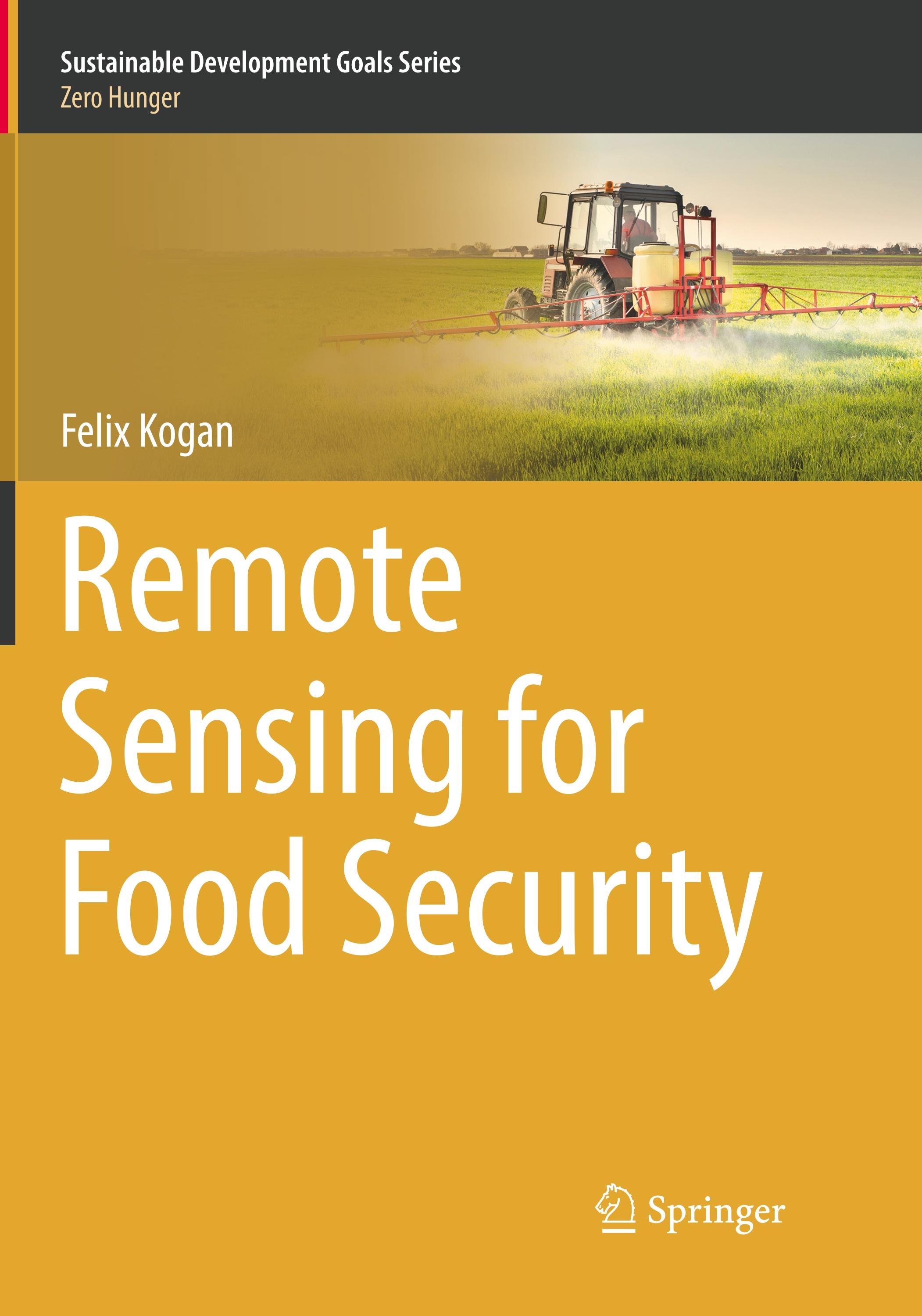 Remote Sensing for Food Security