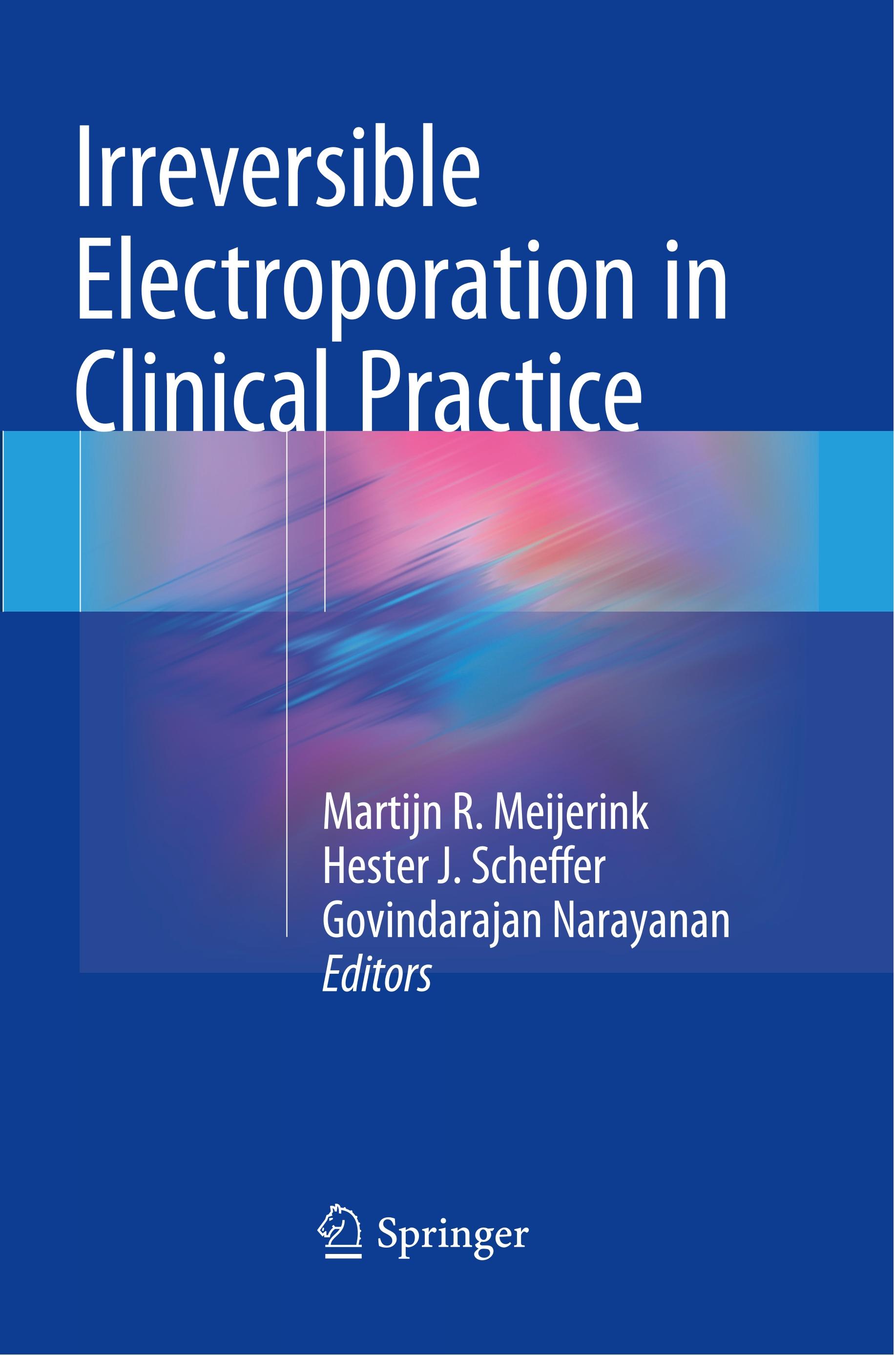 Irreversible Electroporation in Clinical Practice