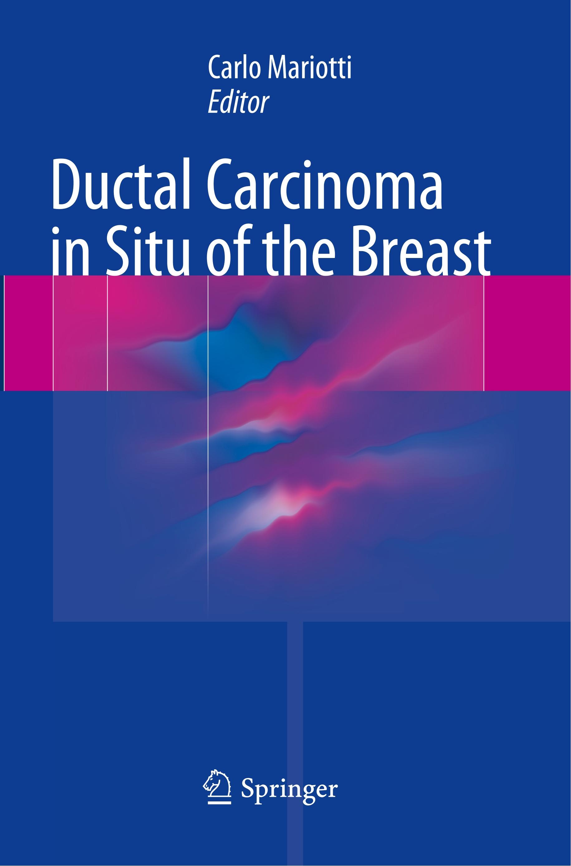 Ductal Carcinoma in Situ of the Breast