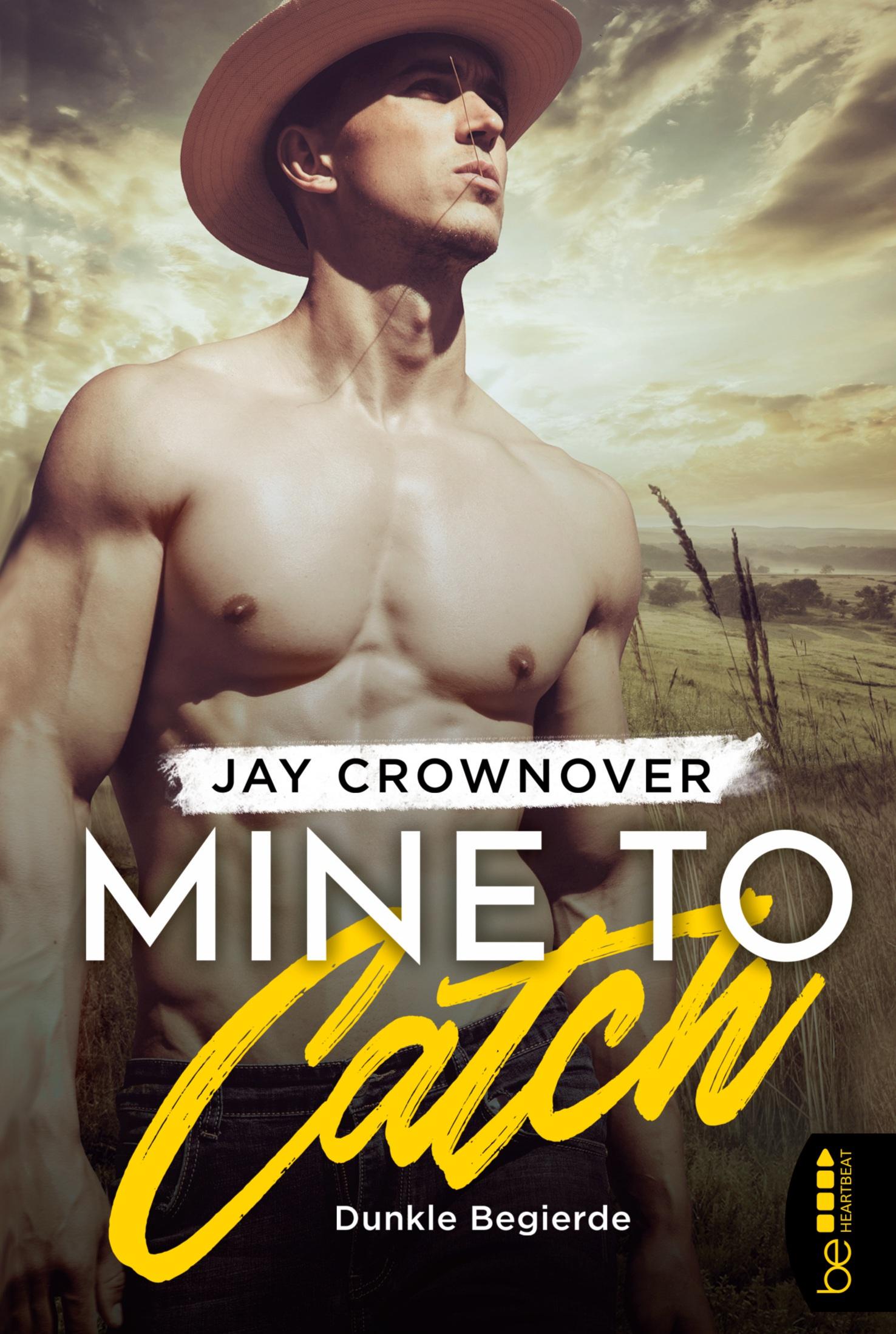 Mine to Catch - Dunkle Begierde