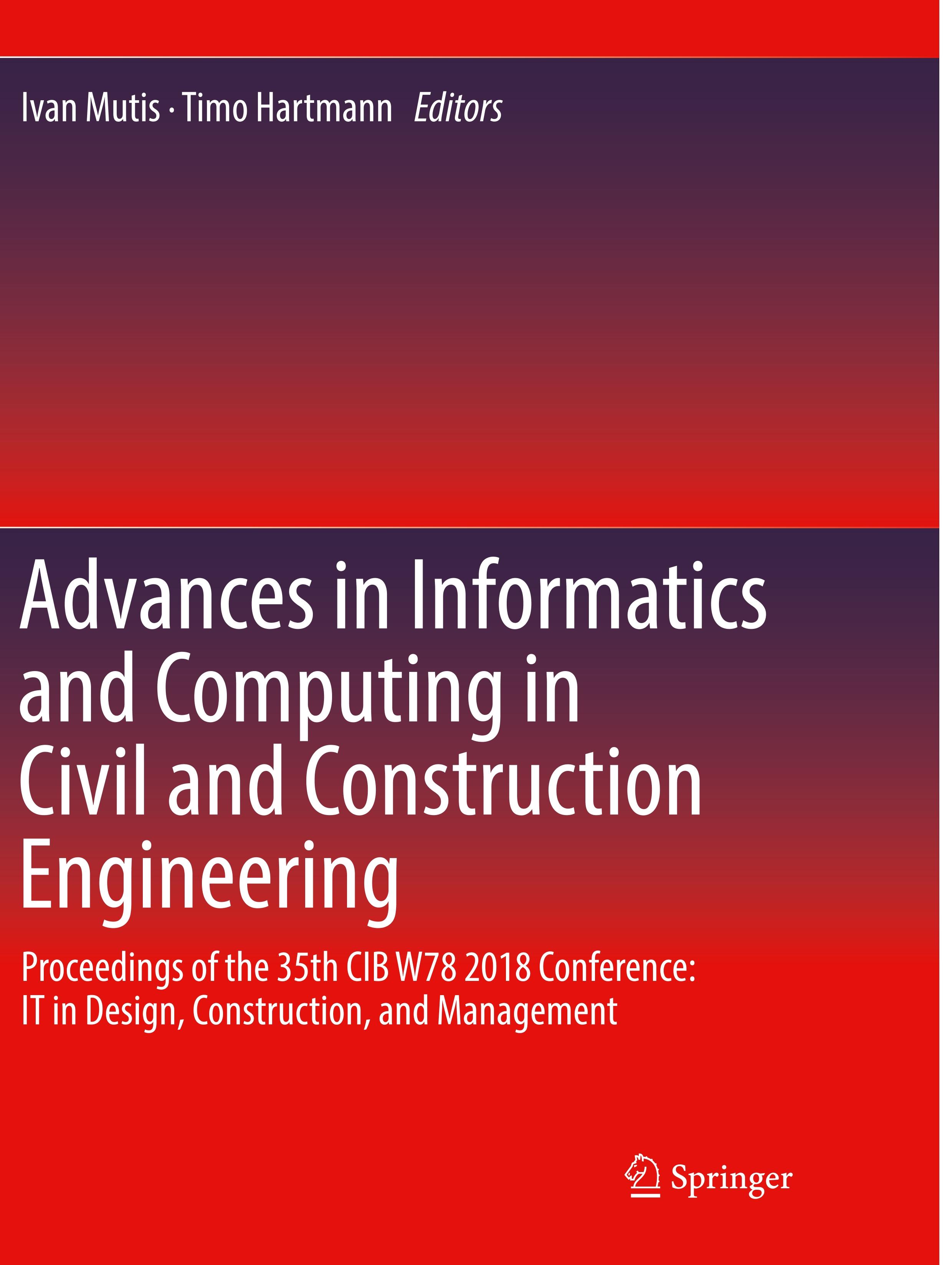 Advances in Informatics and Computing in Civil and Construction Engineering