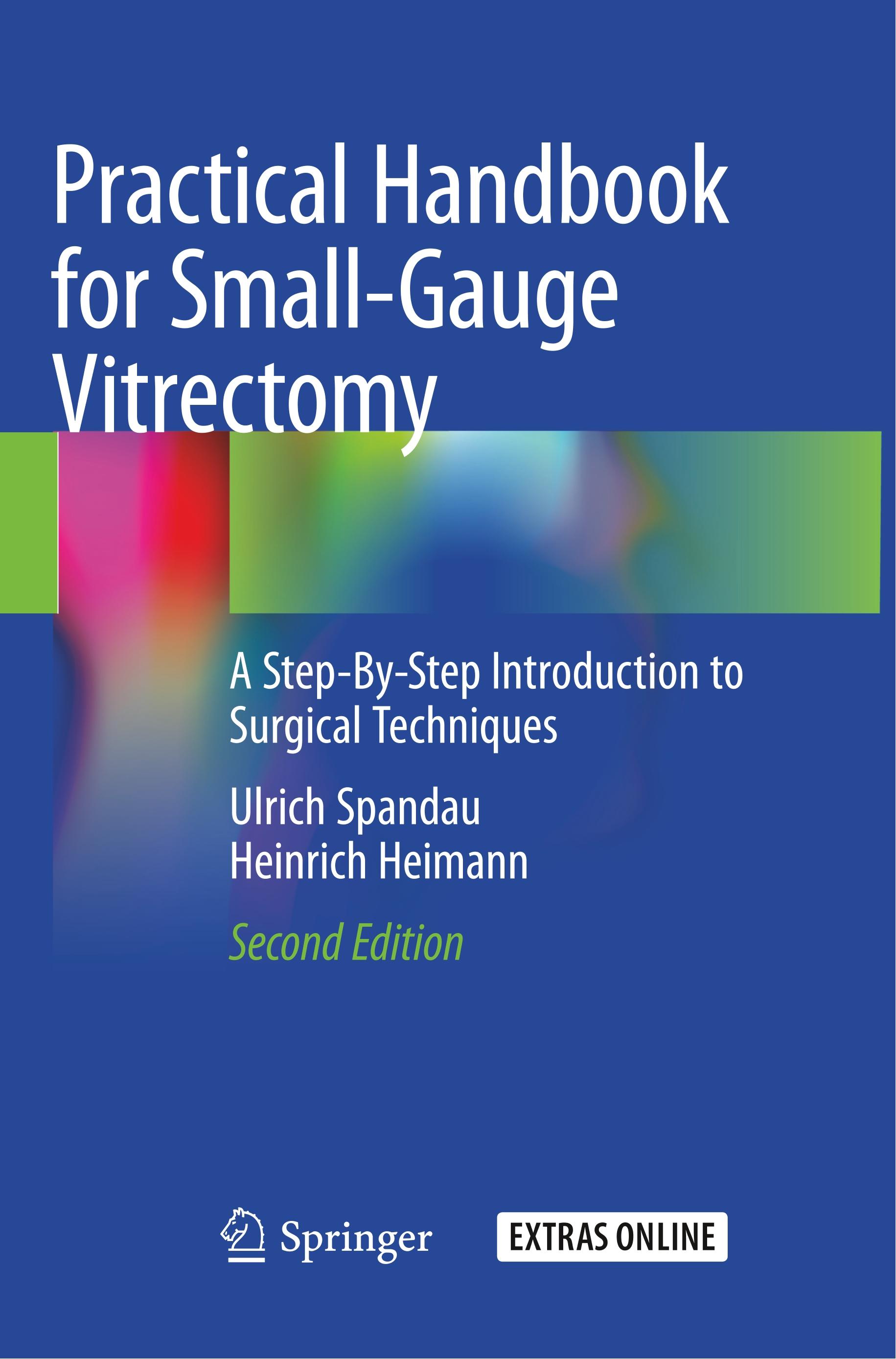 Practical Handbook for Small-Gauge Vitrectomy