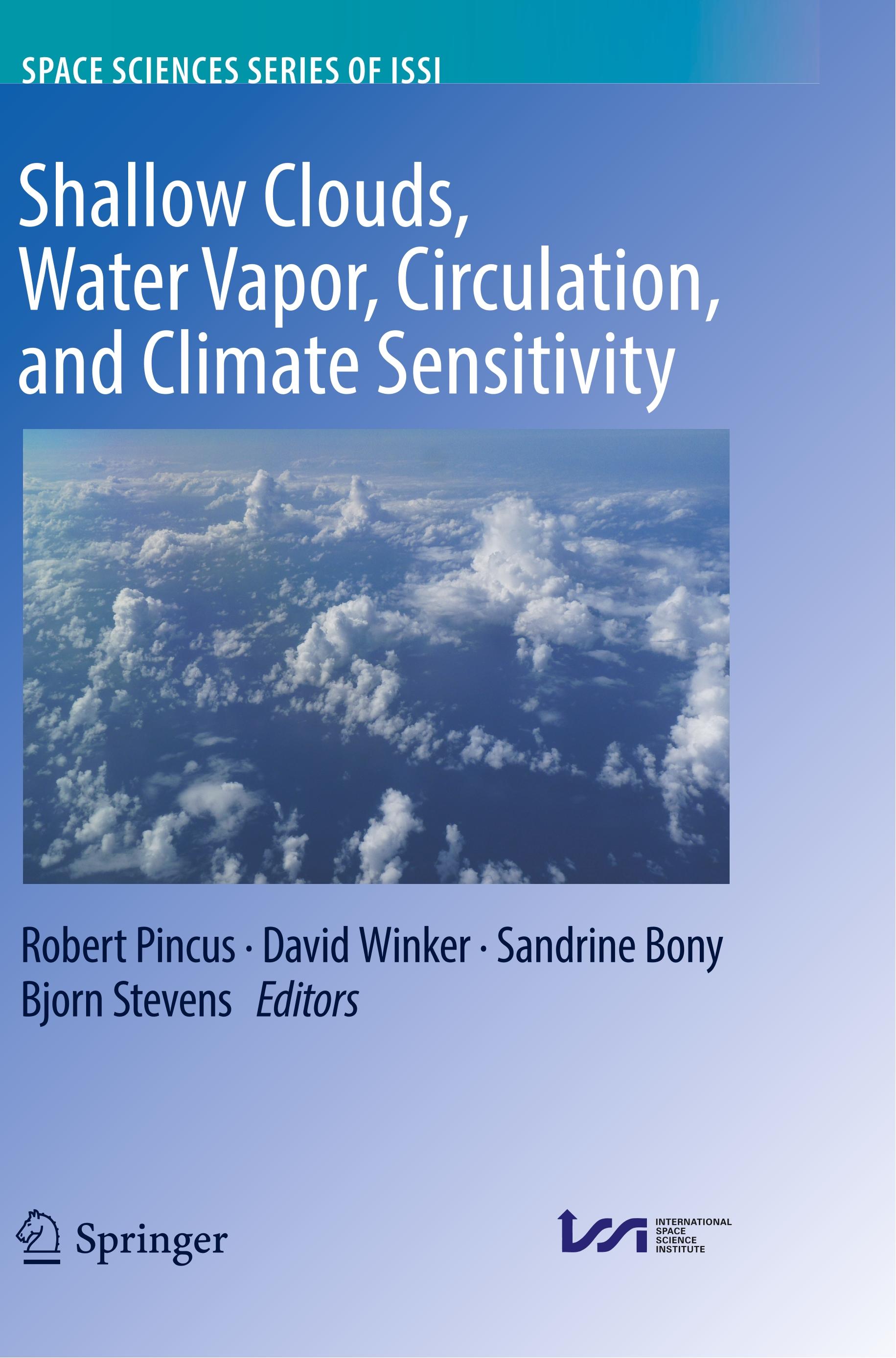 Shallow Clouds, Water Vapor, Circulation, and Climate Sensitivity