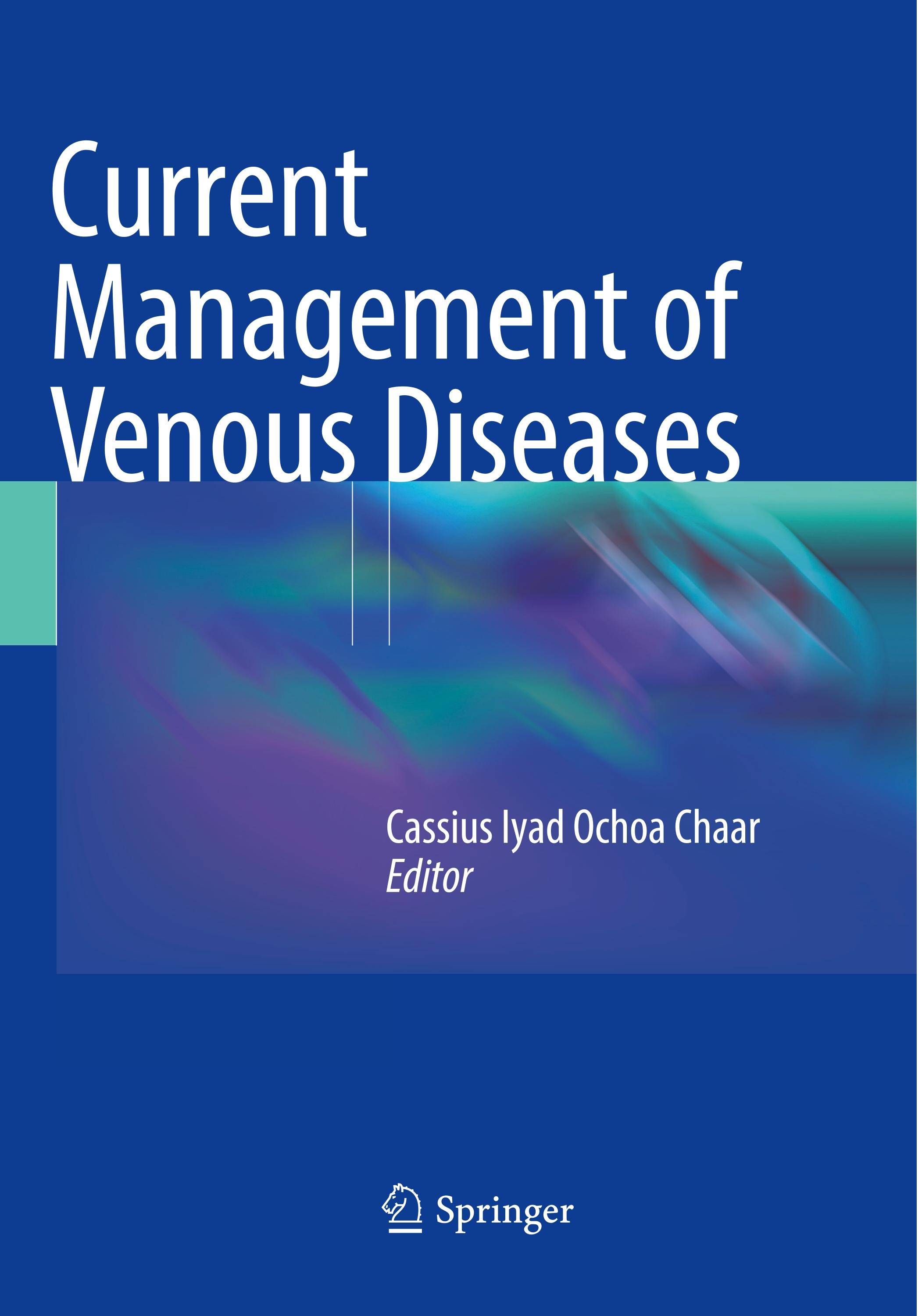 Current Management of Venous Diseases