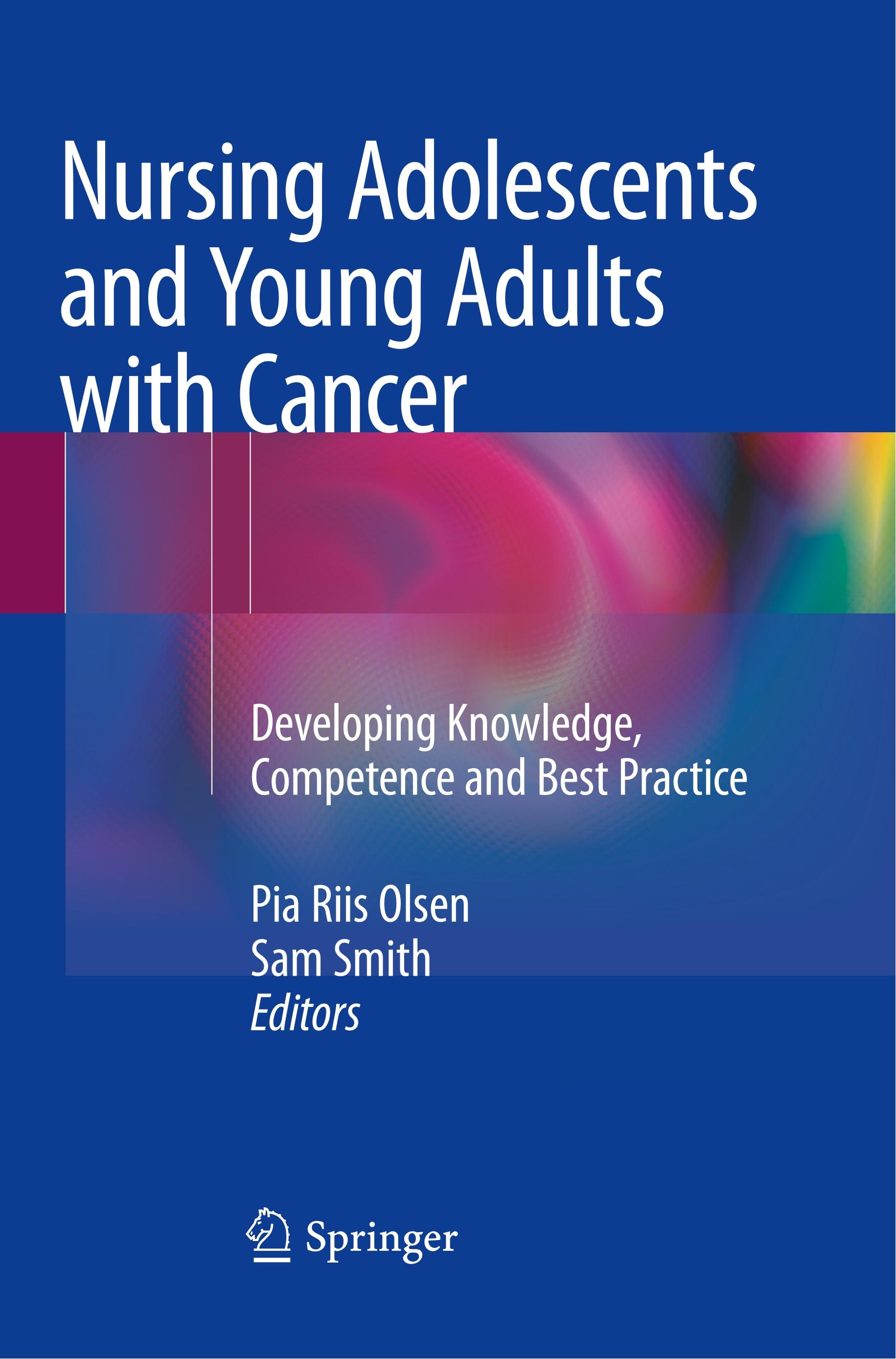 Nursing Adolescents and Young Adults with Cancer