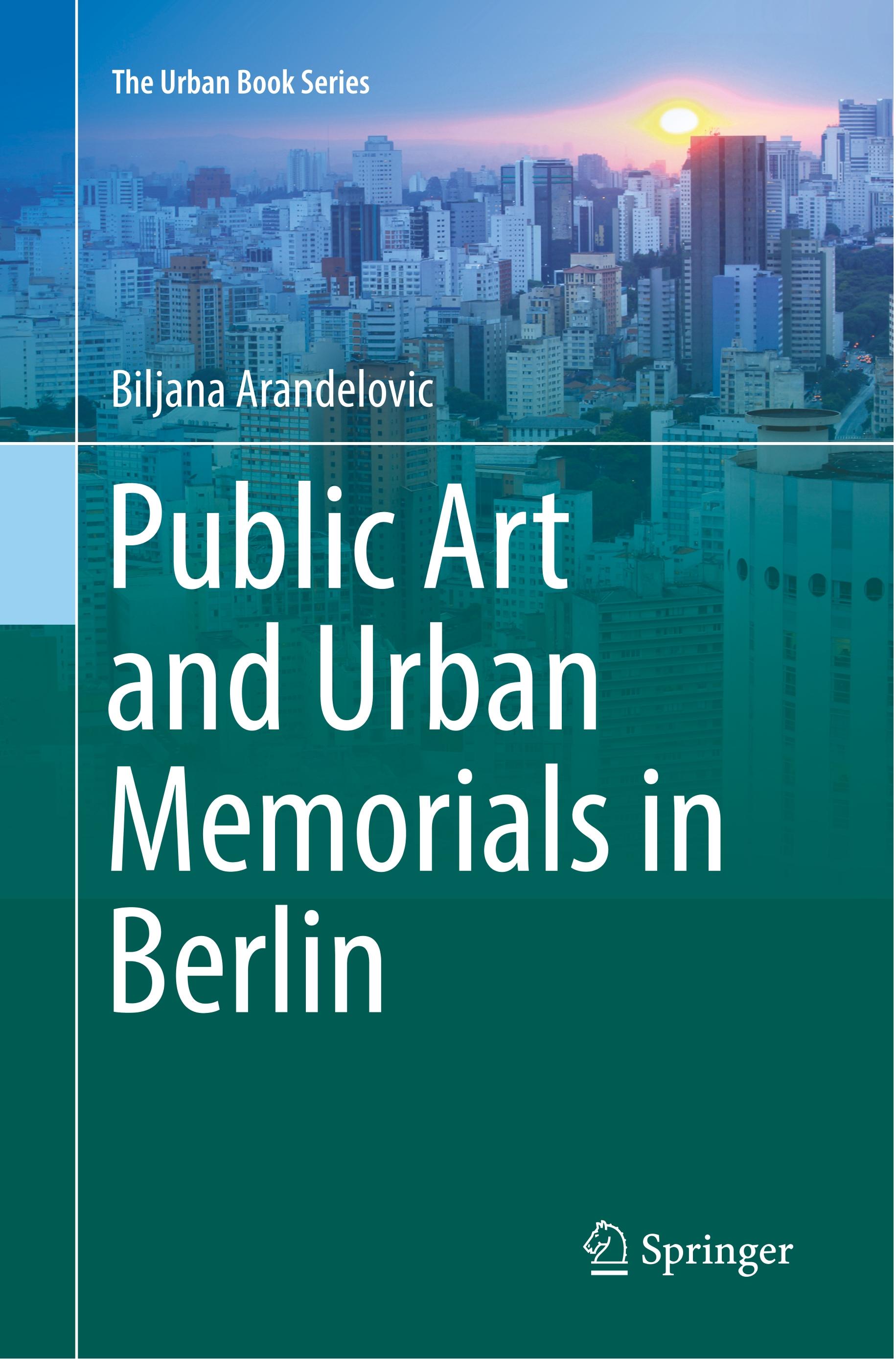 Public Art and Urban Memorials in Berlin