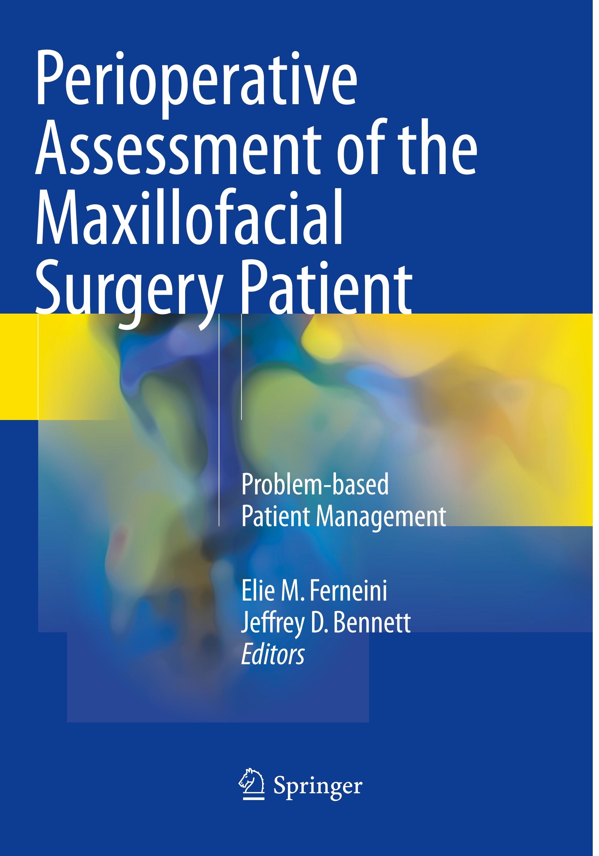 Perioperative Assessment of the Maxillofacial Surgery Patient