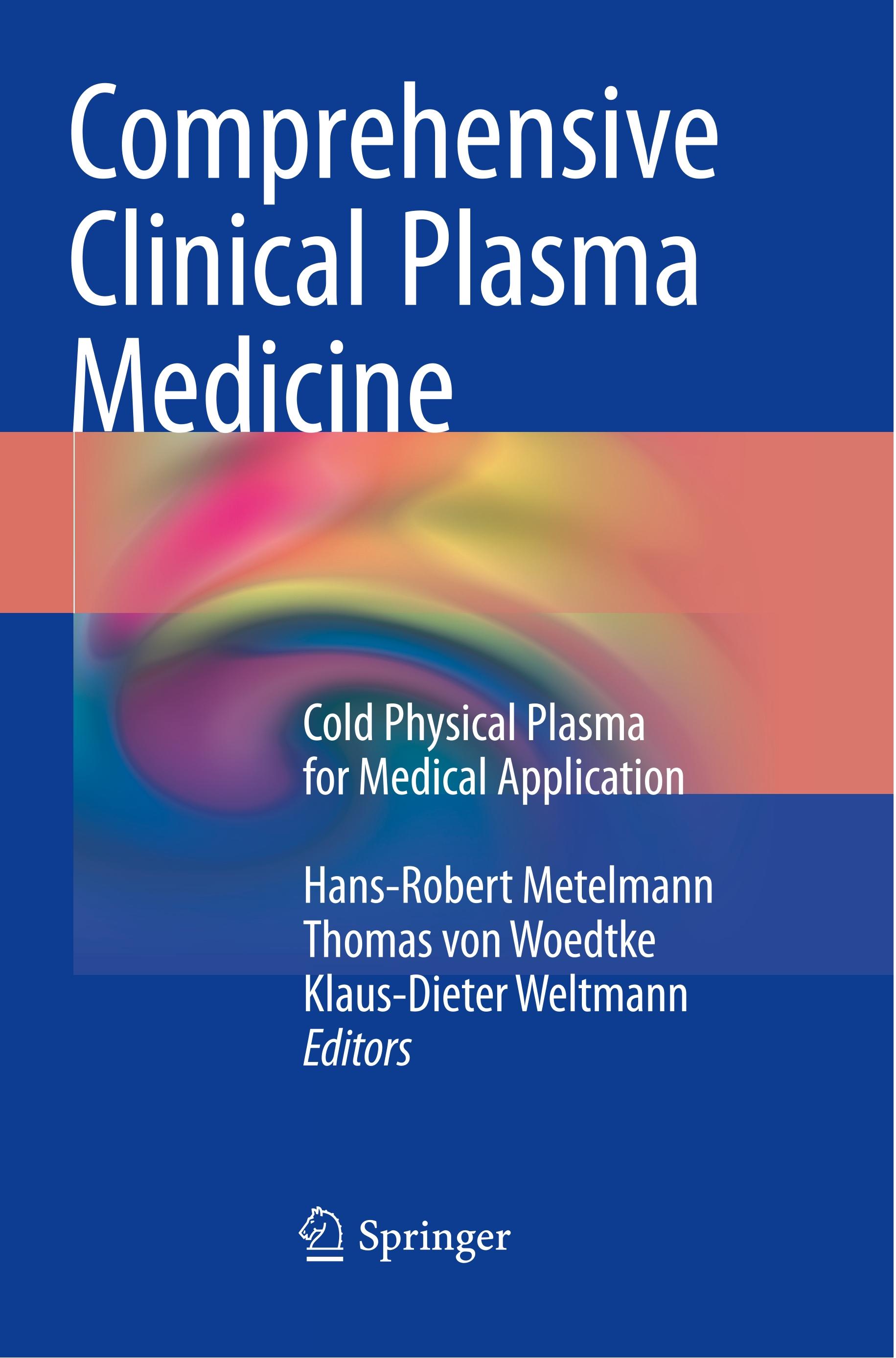 Comprehensive Clinical Plasma Medicine