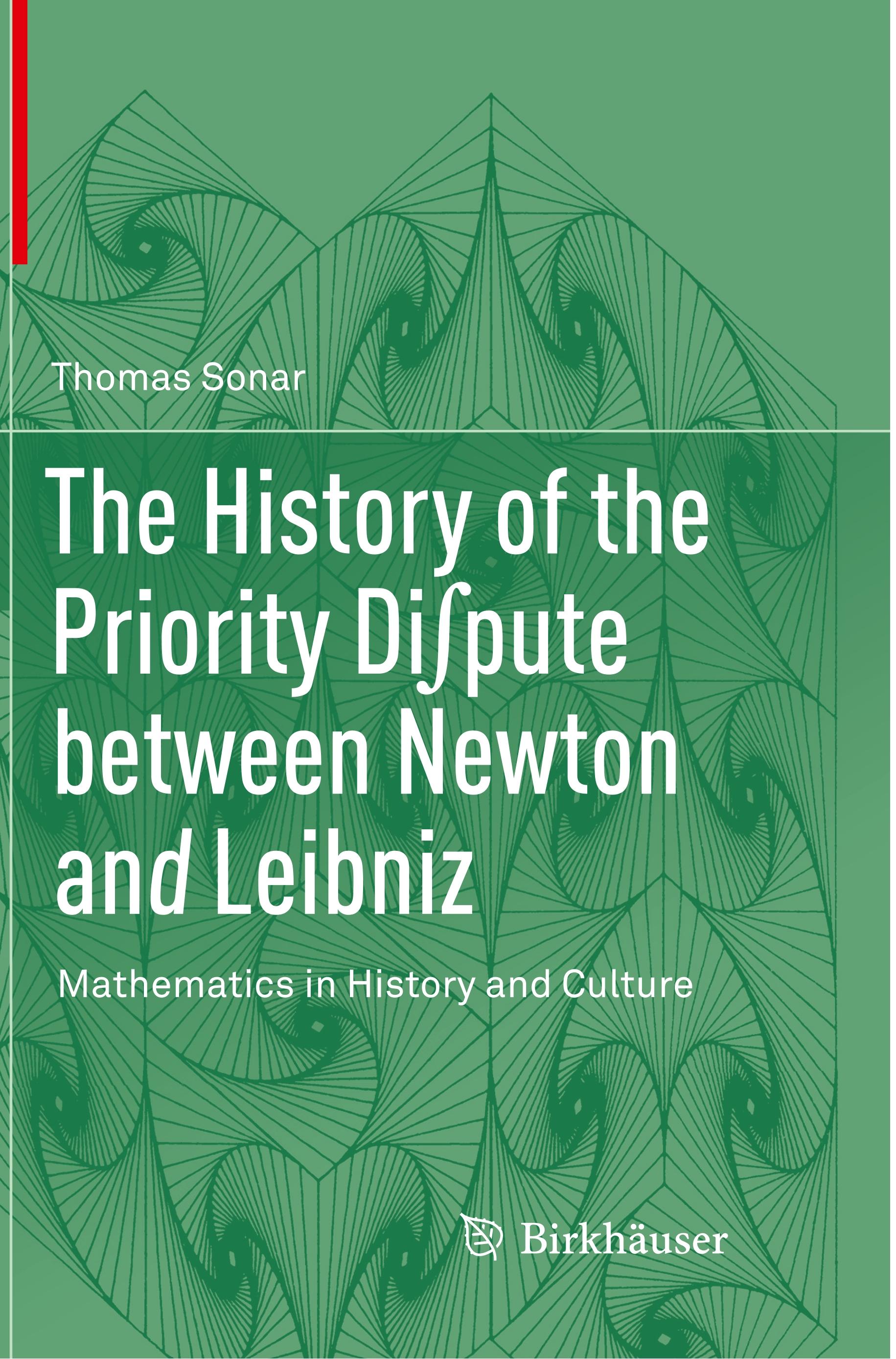 The History of the Priority Di¿pute between Newton and Leibniz