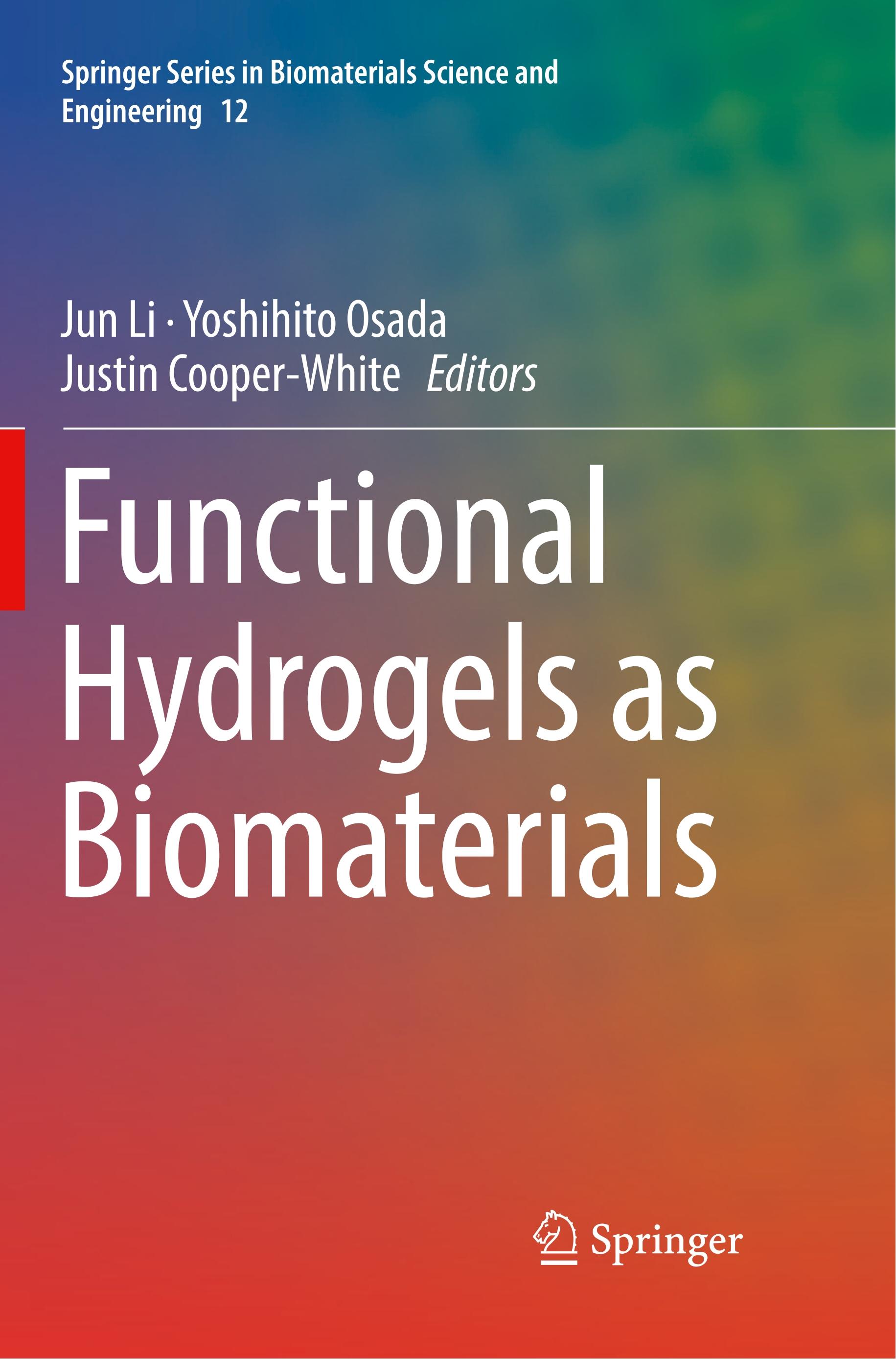 Functional Hydrogels as Biomaterials