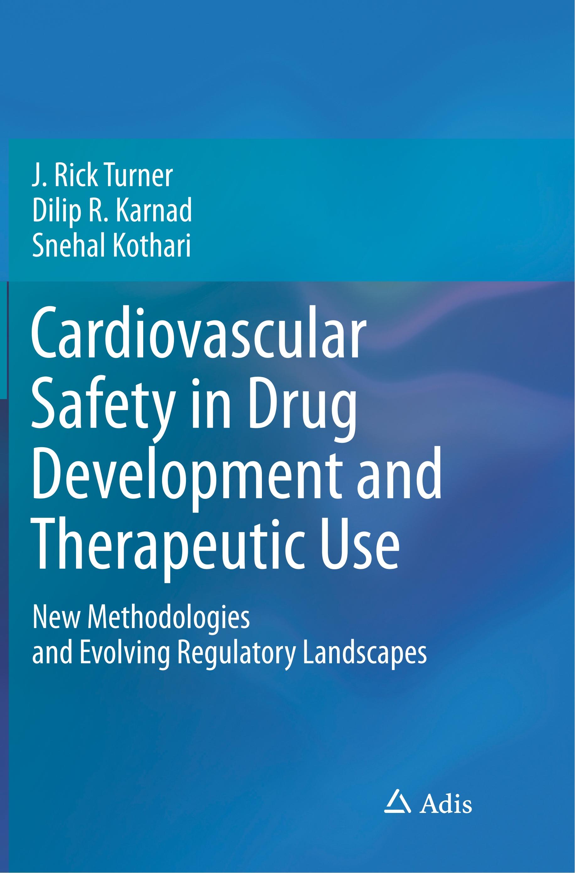 Cardiovascular Safety in Drug Development and Therapeutic Use