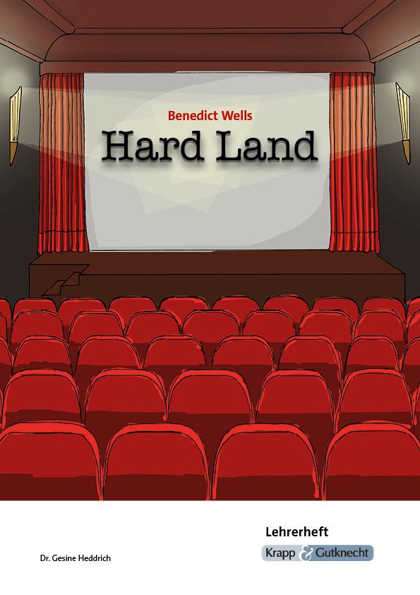 Hard Land - Benedict Wells - Lehrerheft