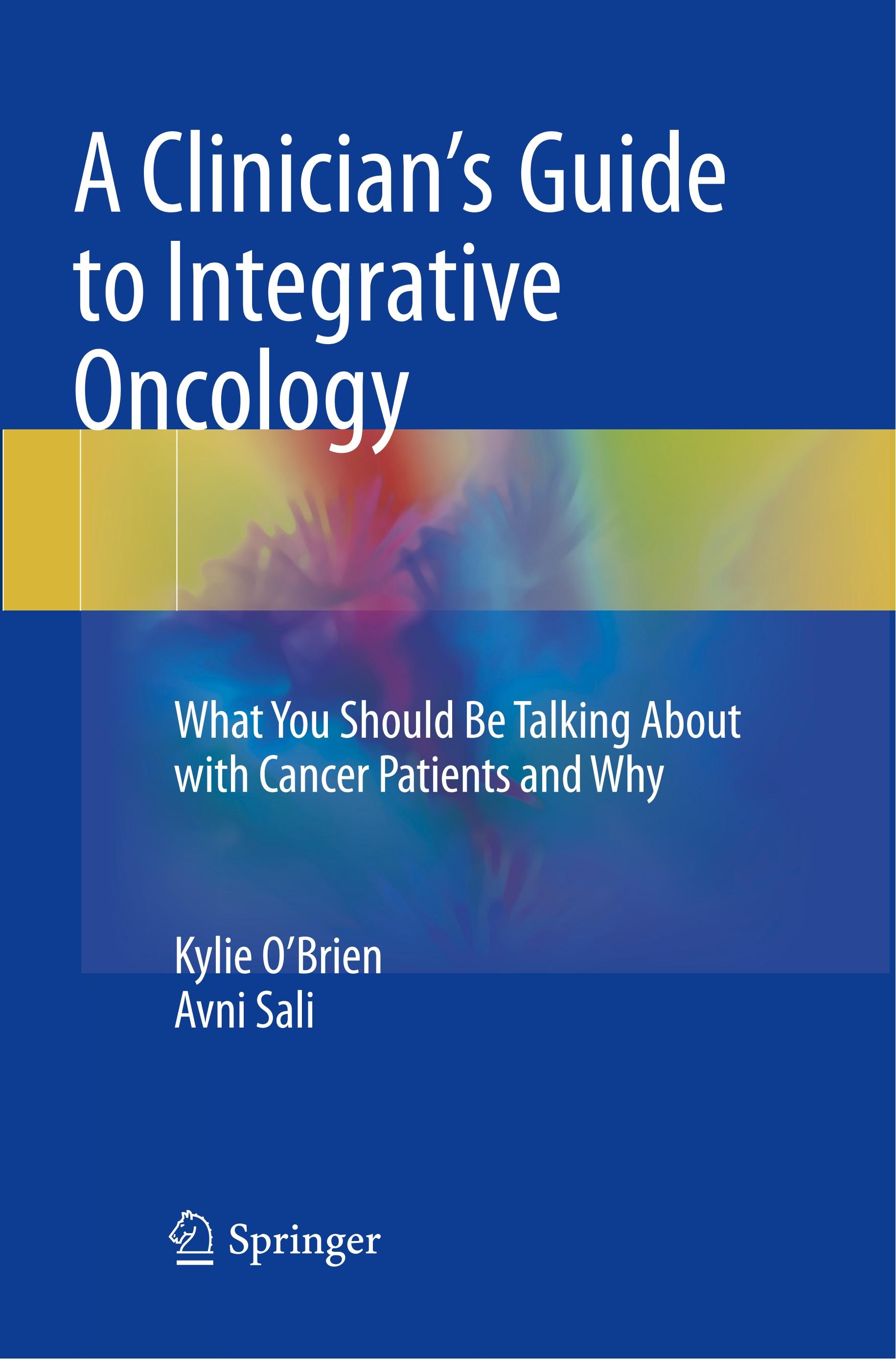 A Clinician's Guide to Integrative Oncology