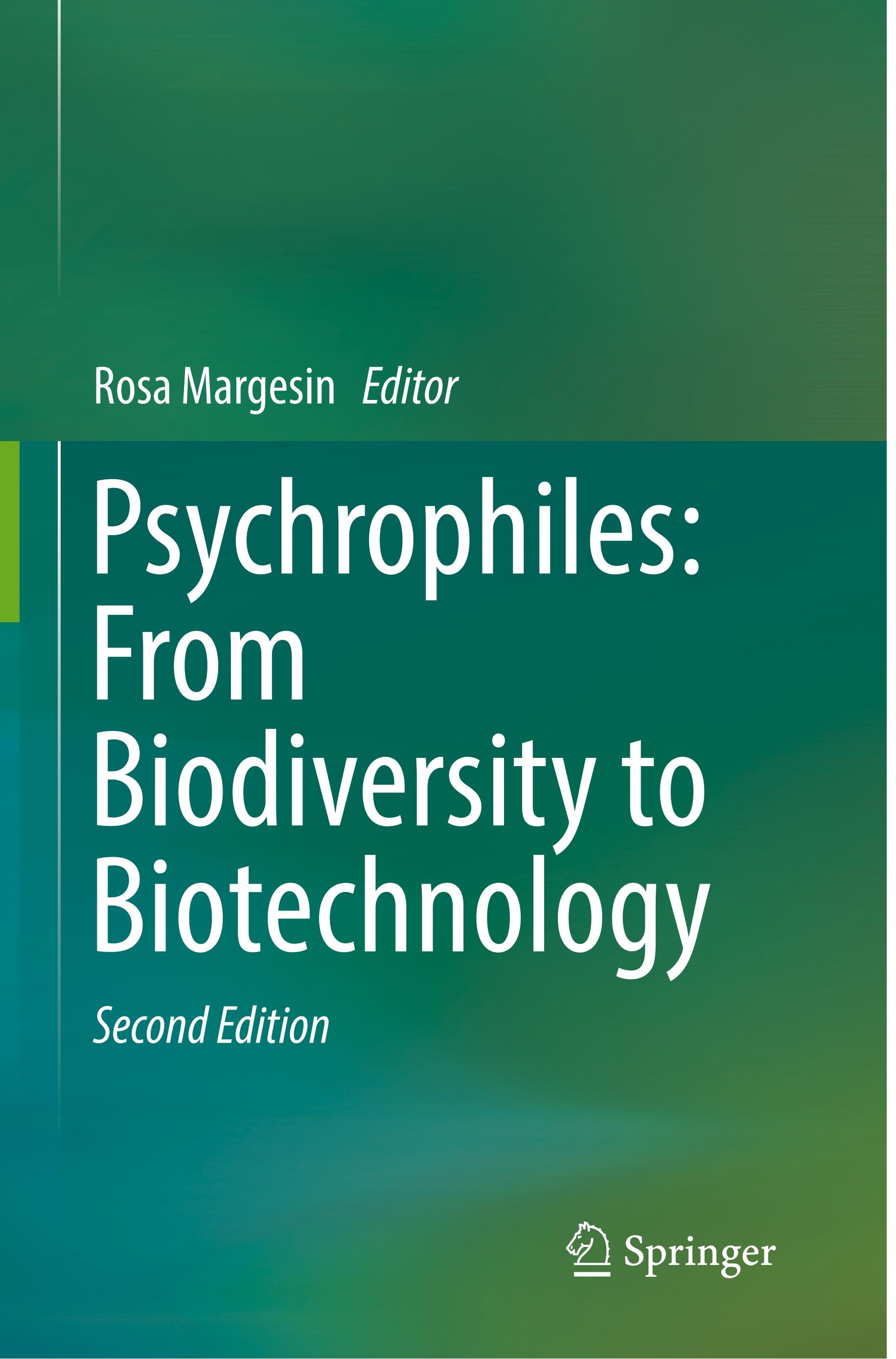 Psychrophiles: From Biodiversity to Biotechnology