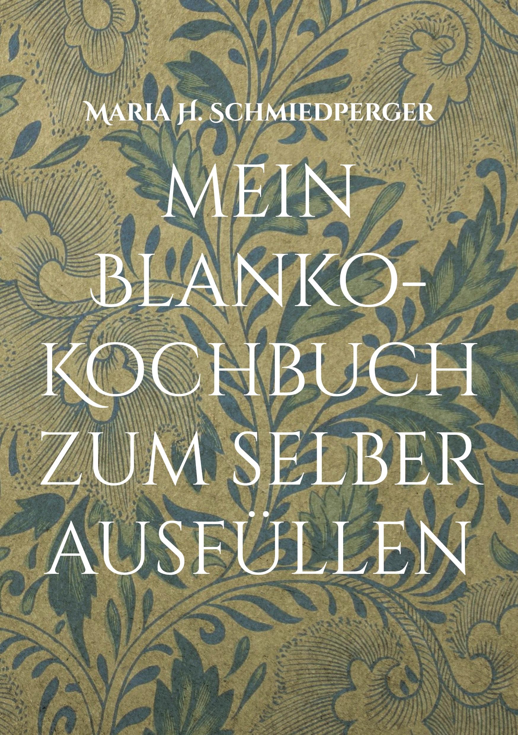 mein Blanko-Kochbuch zum selber ausfüllen