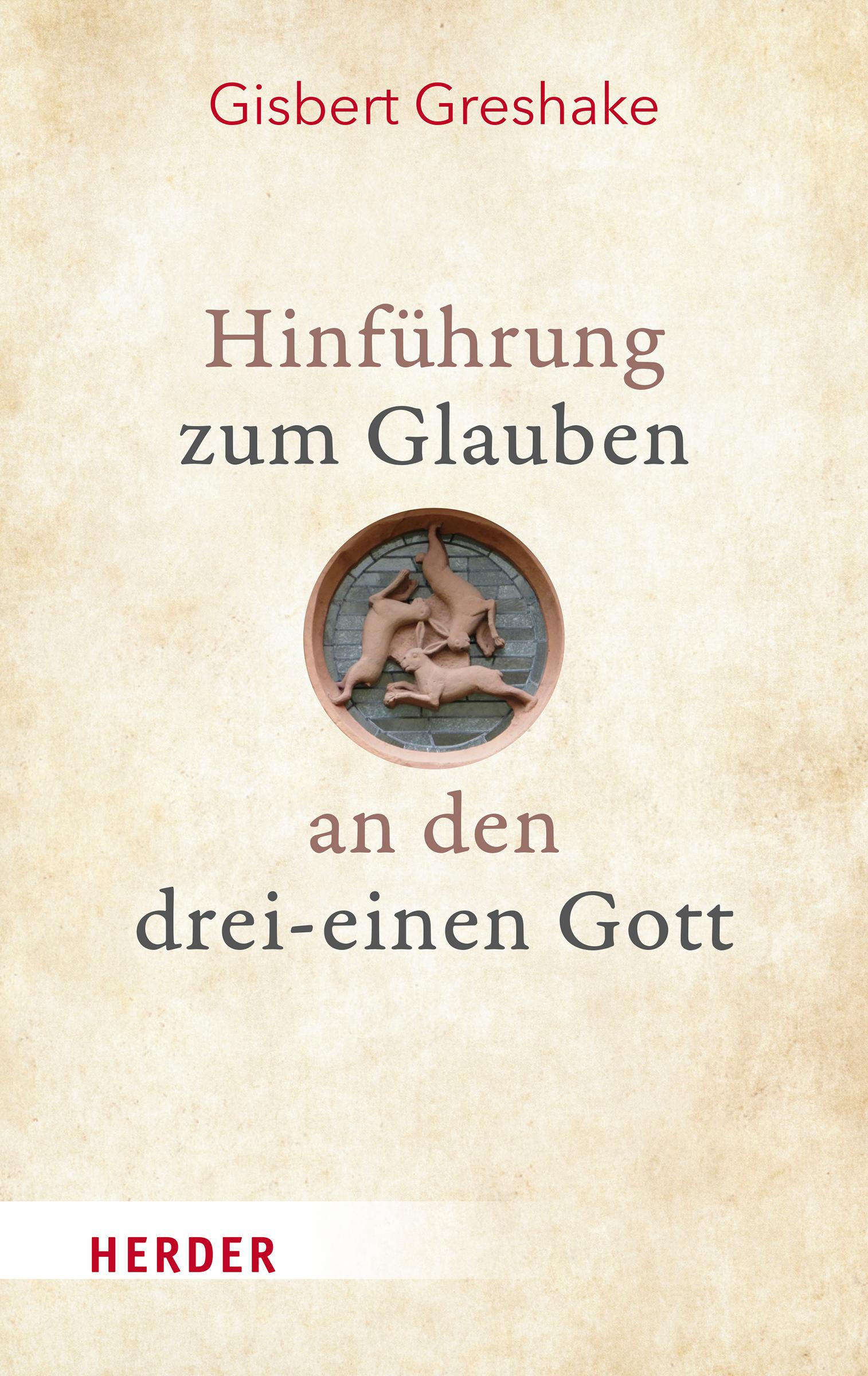 Hinführung zum Glauben an den drei-einen Gott