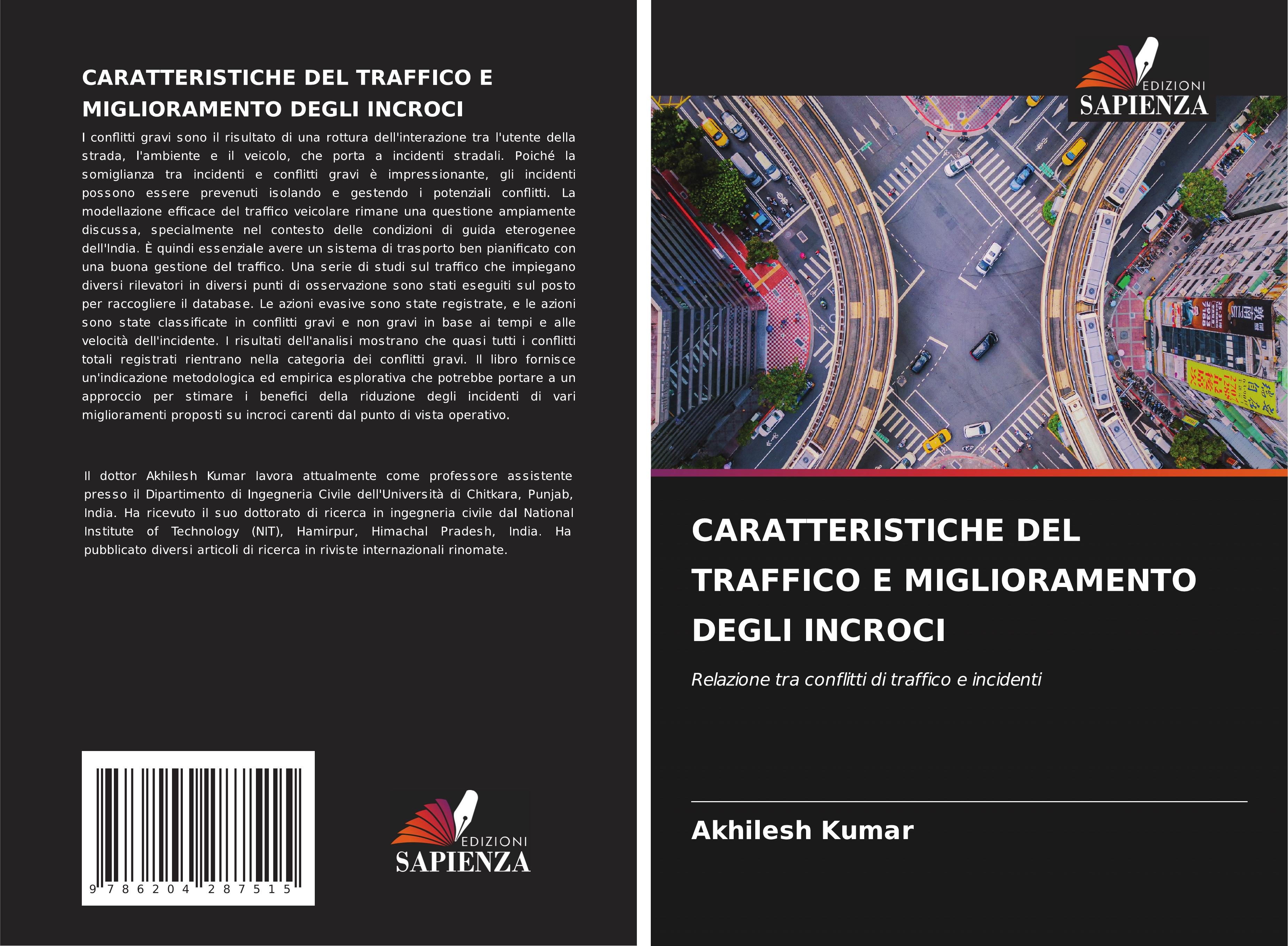 CARATTERISTICHE DEL TRAFFICO E MIGLIORAMENTO DEGLI INCROCI