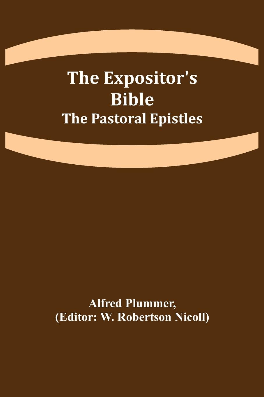 The Expositor's Bible