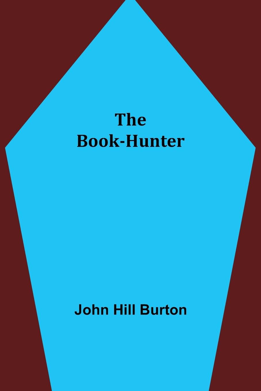 The Book-Hunter