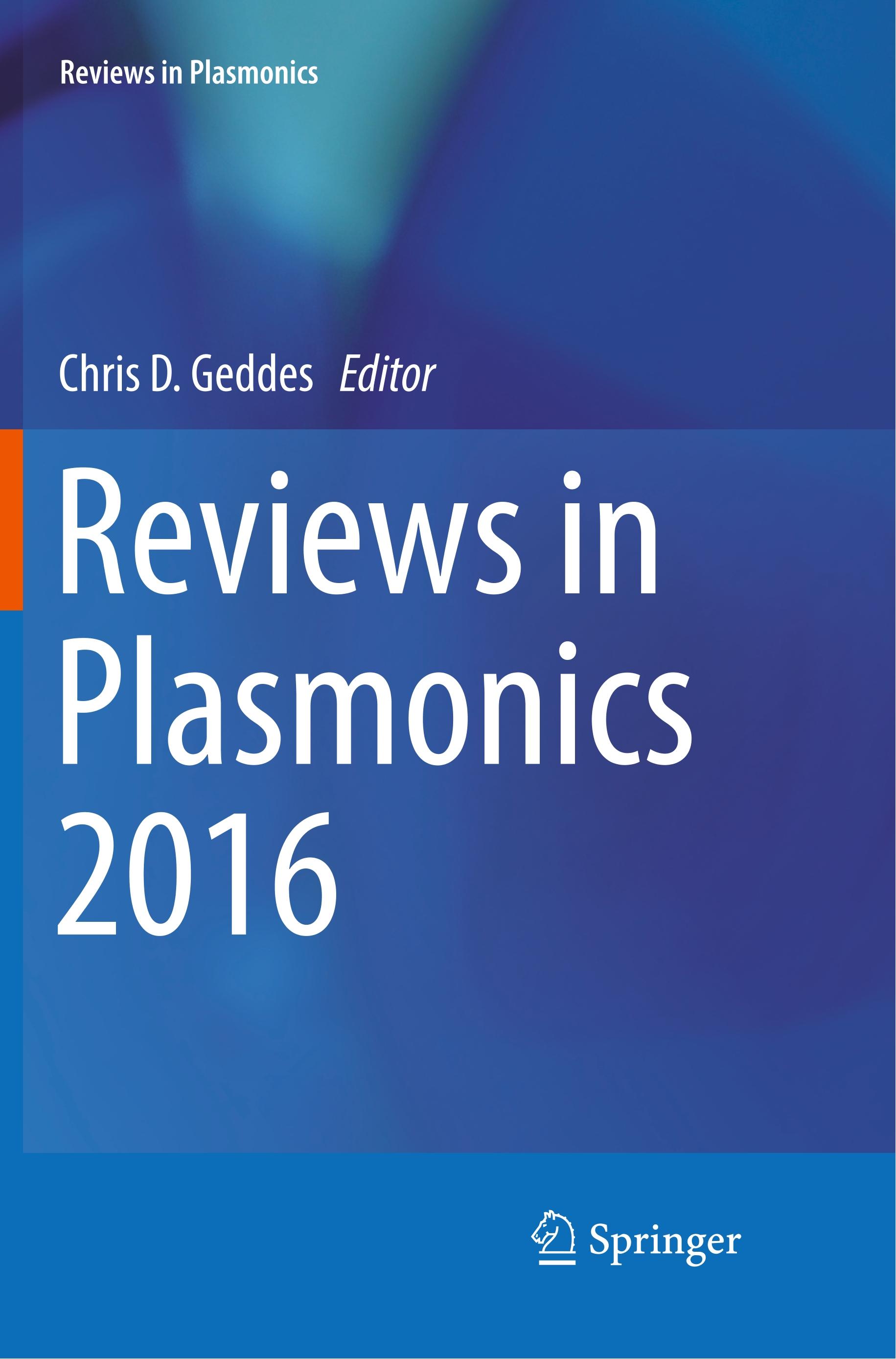 Reviews in Plasmonics 2016