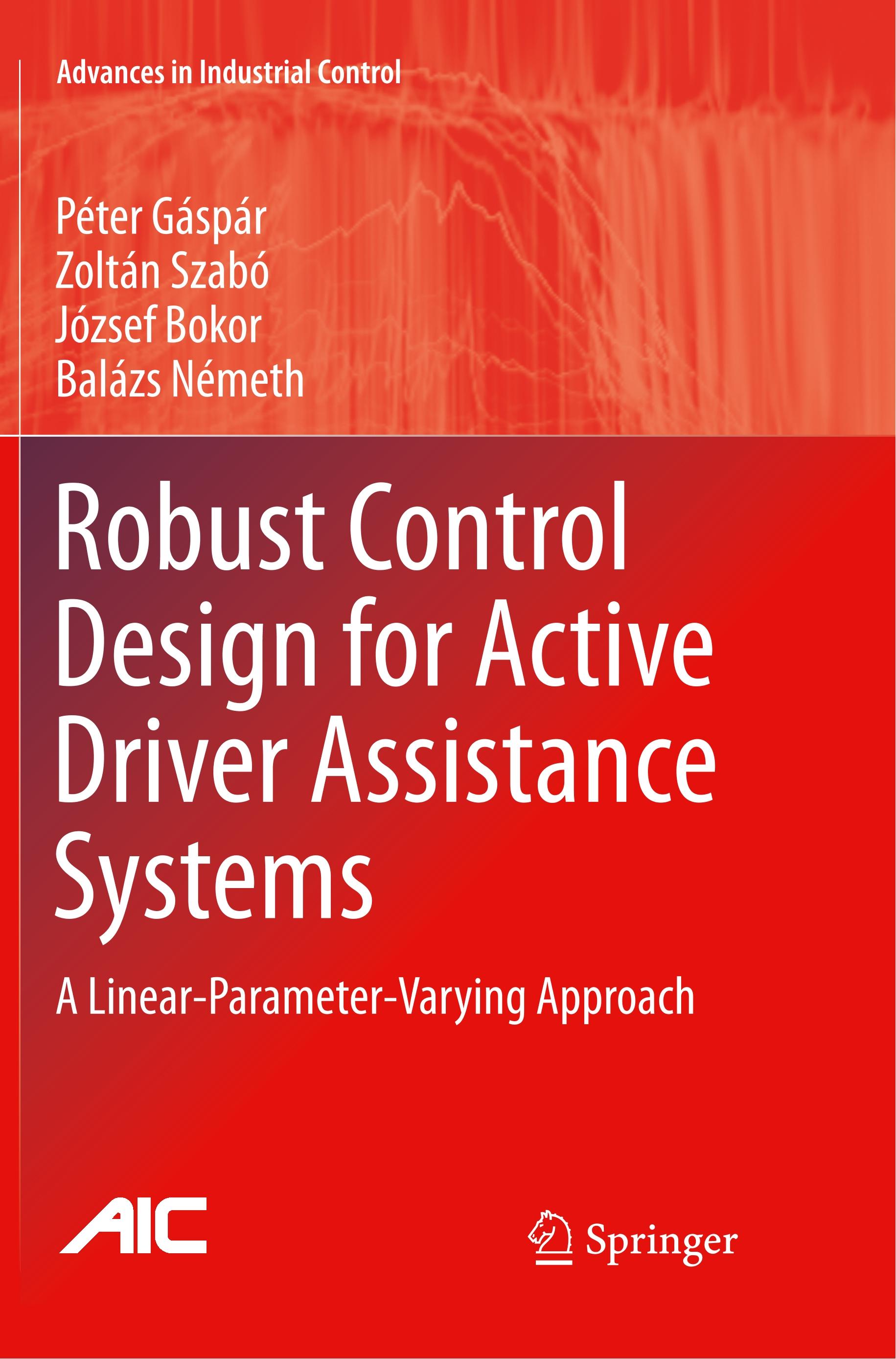 Robust Control Design for Active Driver Assistance Systems