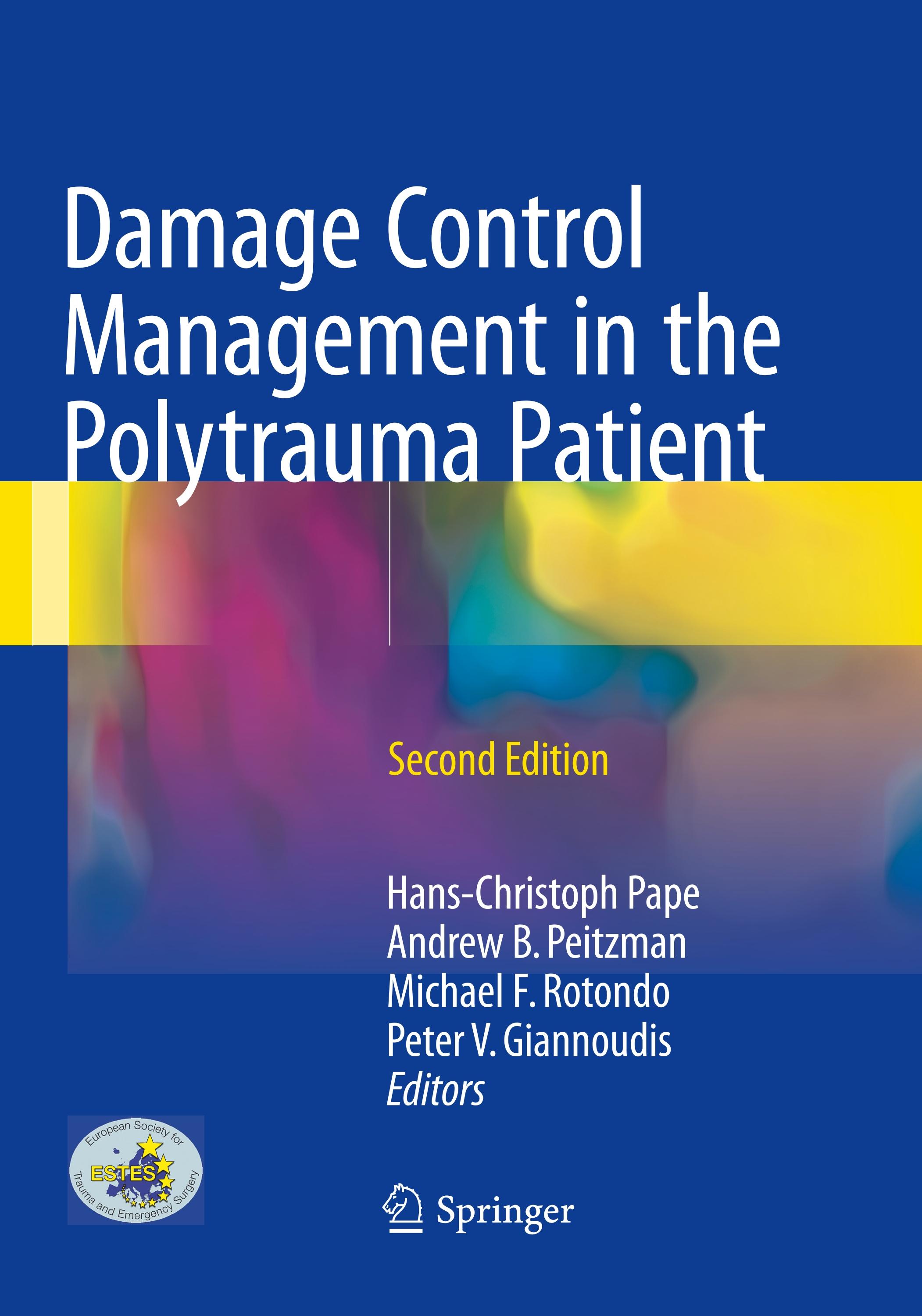 Damage Control Management in the Polytrauma Patient