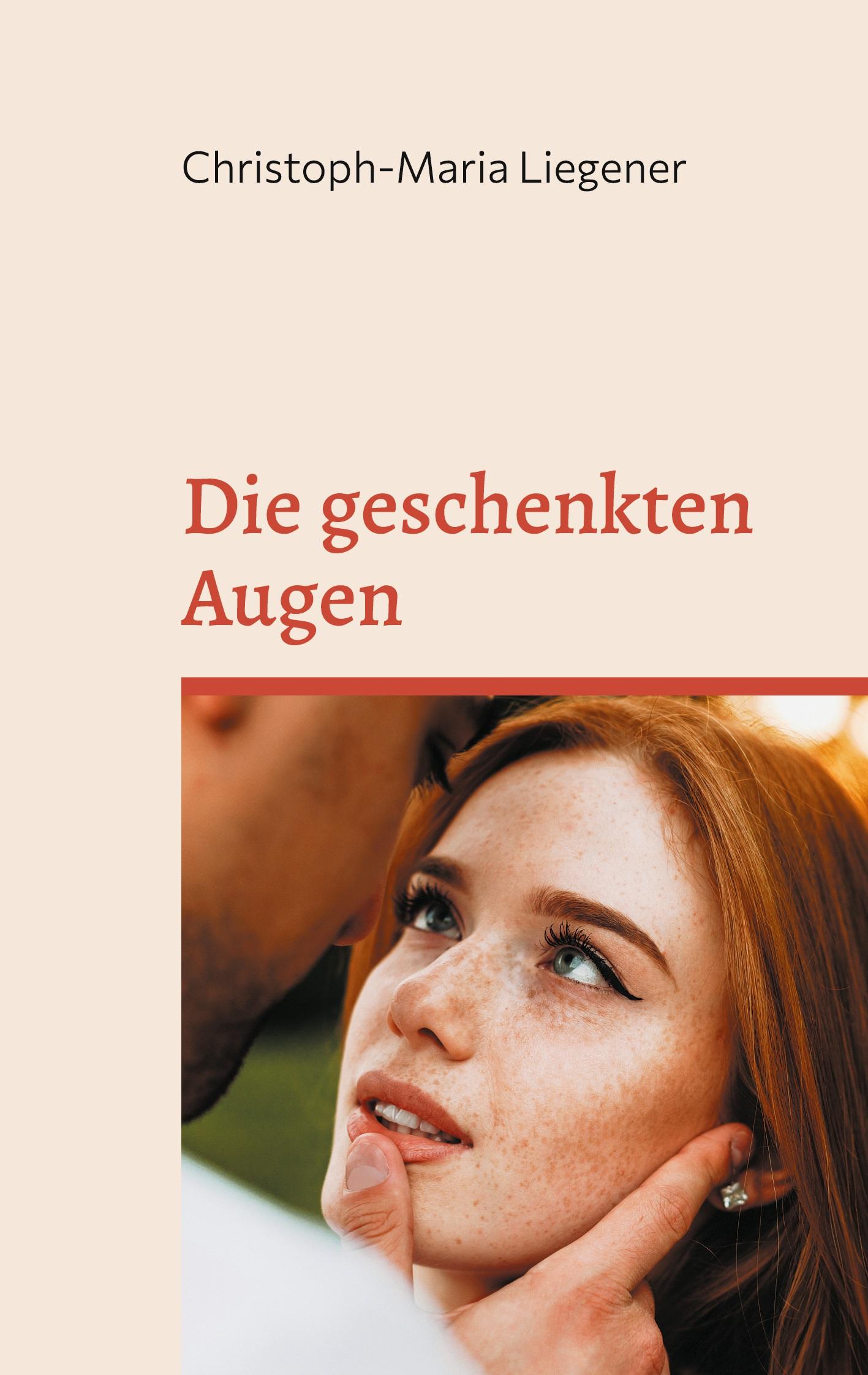 Die geschenkten Augen