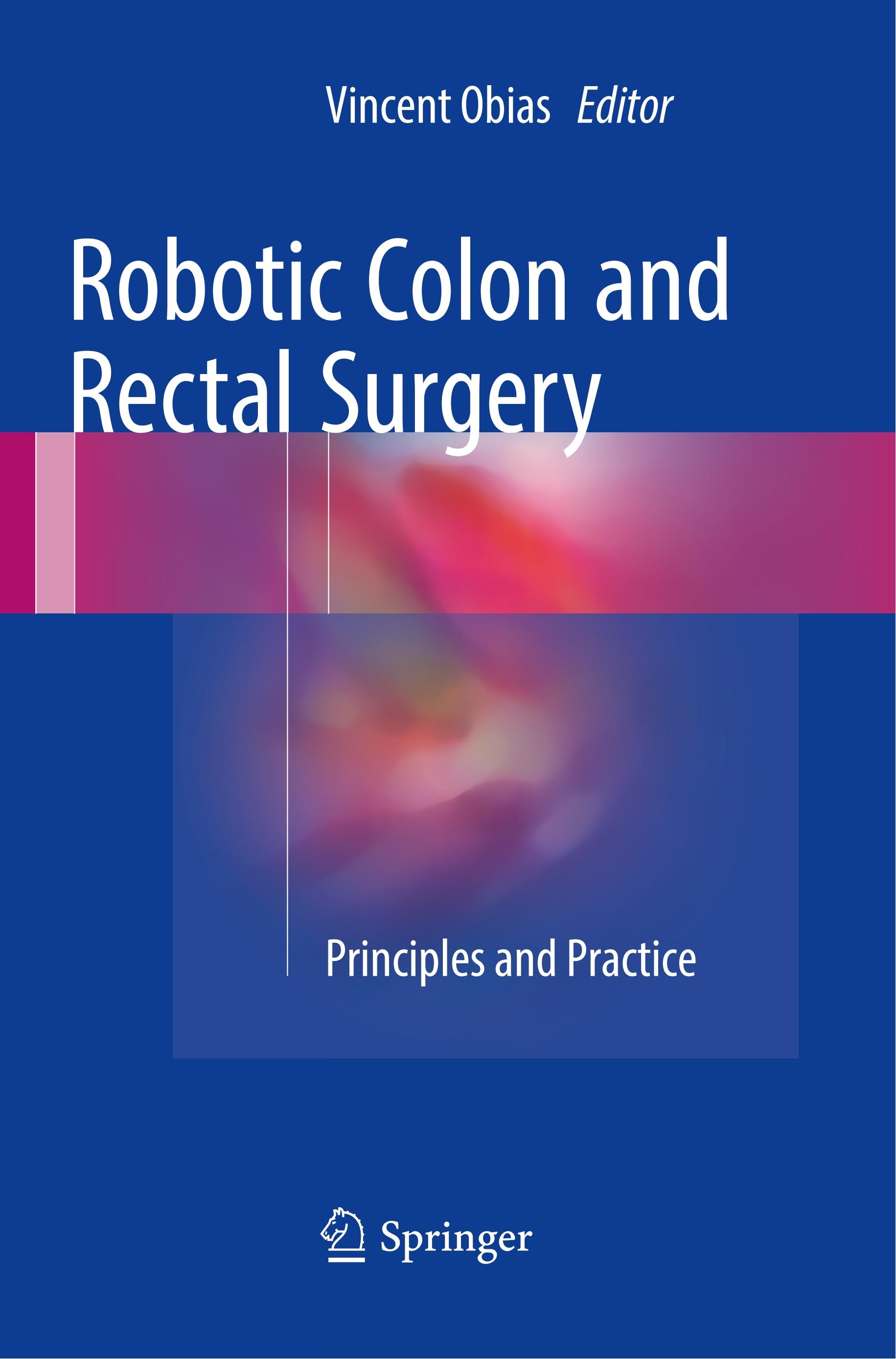 Robotic Colon and Rectal Surgery